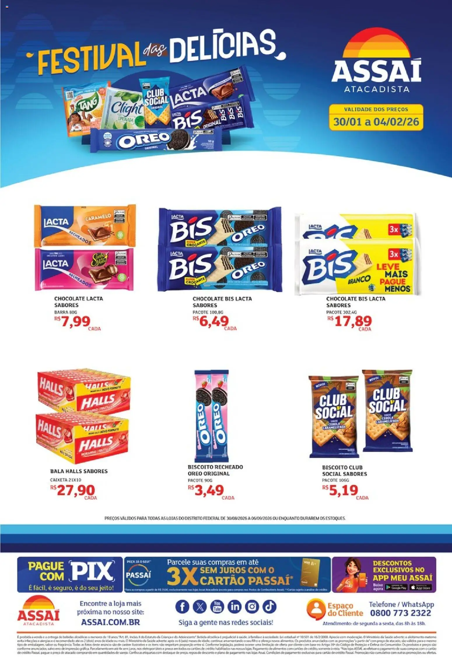 Assaí Atacadista Folheto - válido de 30/08/2026 | Página: 1 | Produtos: Biscoito, Chocolate, Biscoito recheado, Bala
