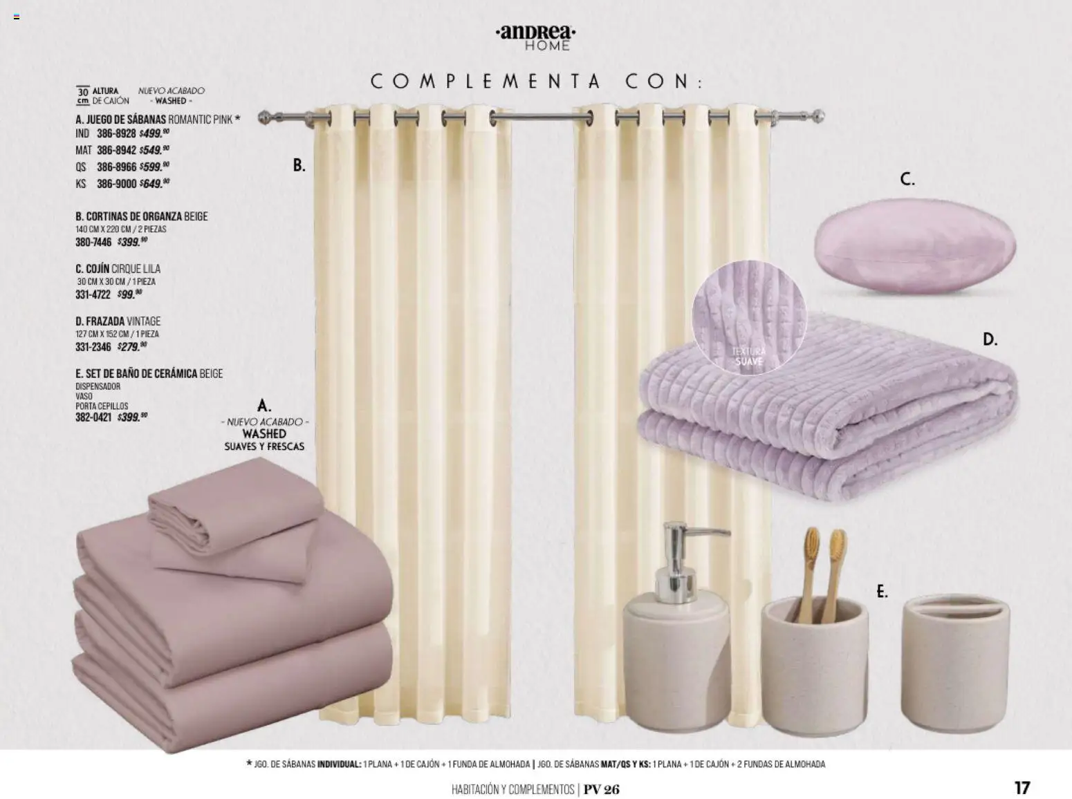 Nuevas ofertas de Andrea válidas en toda la República Mexicana desde el 25/01/2026. ¡Encuentra las mejores ofertas en Andrea catálogo Home! | Página: 17 | Productos: Funda, Sabanas, Cortinas, Baño