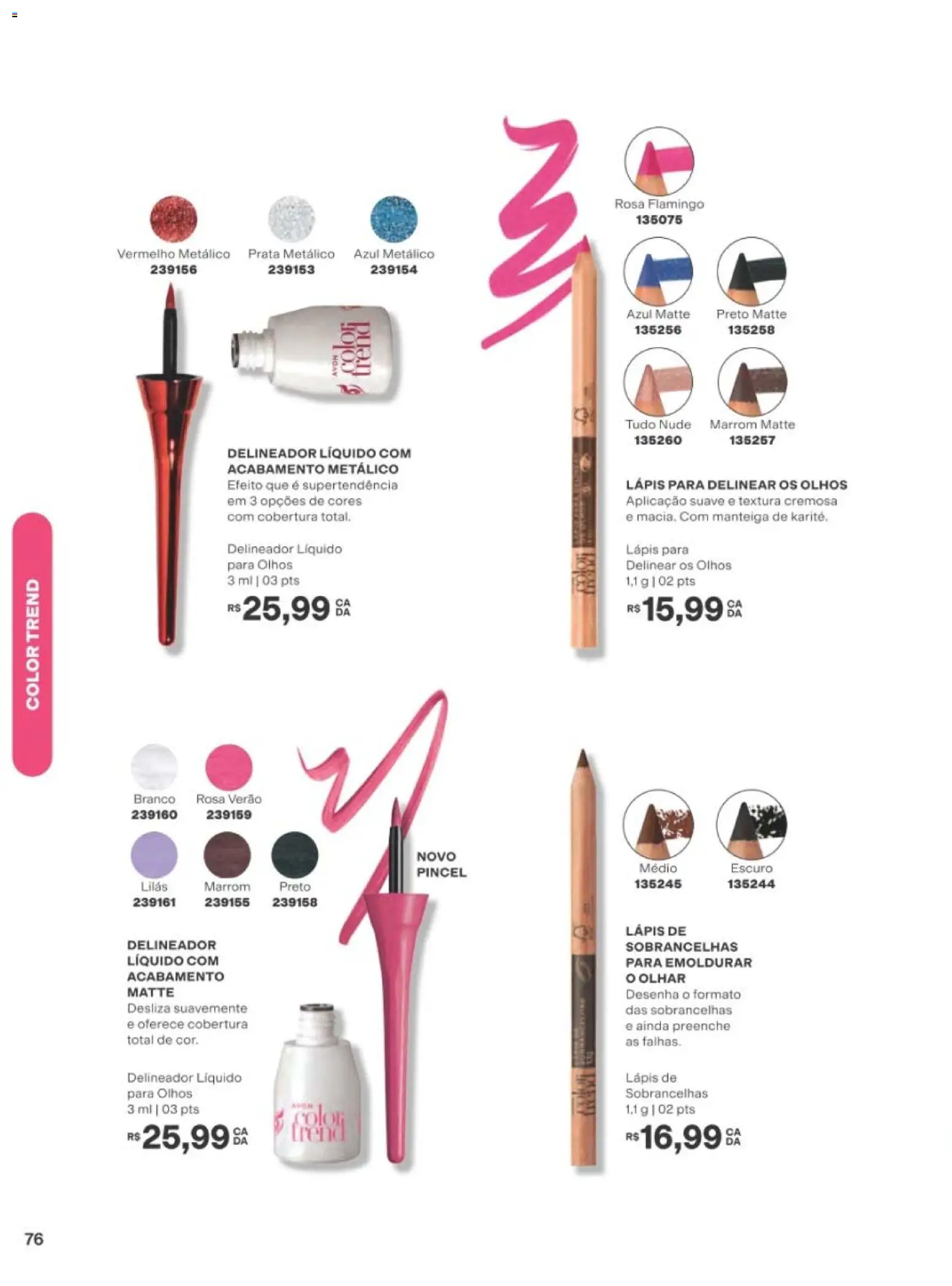 Avon Folheto - válido de 01/09/2026 | Página: 76 | Produtos: Pincel, Delineador, Lápis, Manteiga