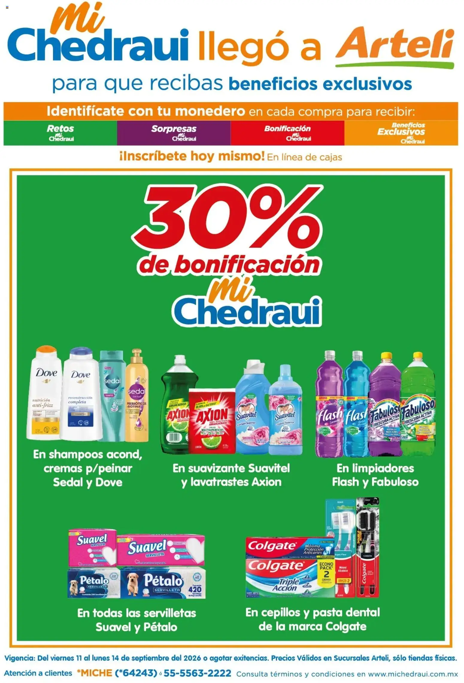Nuevas ofertas de Arteli válidas en toda la República Mexicana desde el 11/09/2026. ¡Encuentra las mejores ofertas en Arteli folleto MiChedraui! | Página: 1 | Productos: Pasta dental, Monedero, Pasta, Servilletas