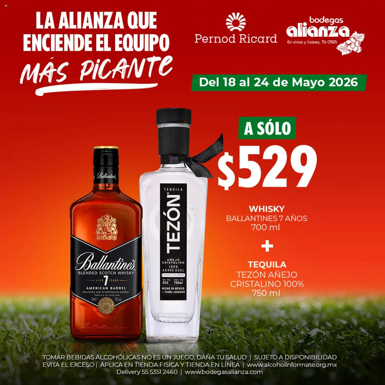 Nuevas ofertas de Bodegas Alianza válidas en toda la República Mexicana desde el 18.05.2026. ¡Encuentra las mejores ofertas en Bodegas Alianza catálogo La Alianza que enciende el equipo más picante! | Página: 8 | Productos: Tequila, Whisky