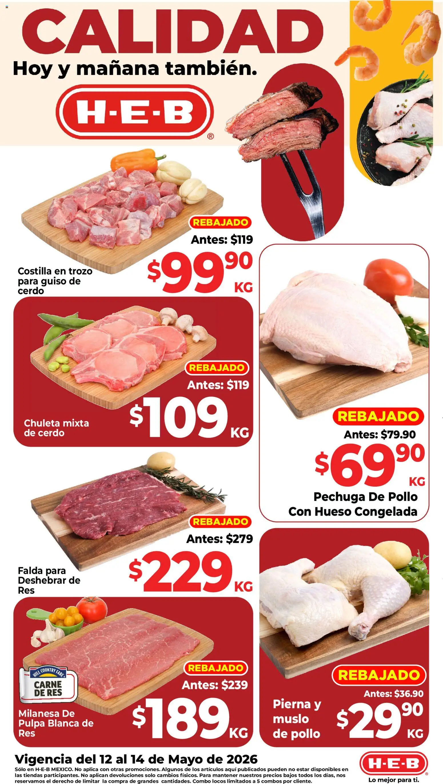 Nuevas ofertas de H-E-B válidas en toda la República Mexicana desde el 12.05.2026. ¡Encuentra las mejores ofertas en H-E-B folleto Ofertas! | Página: 1