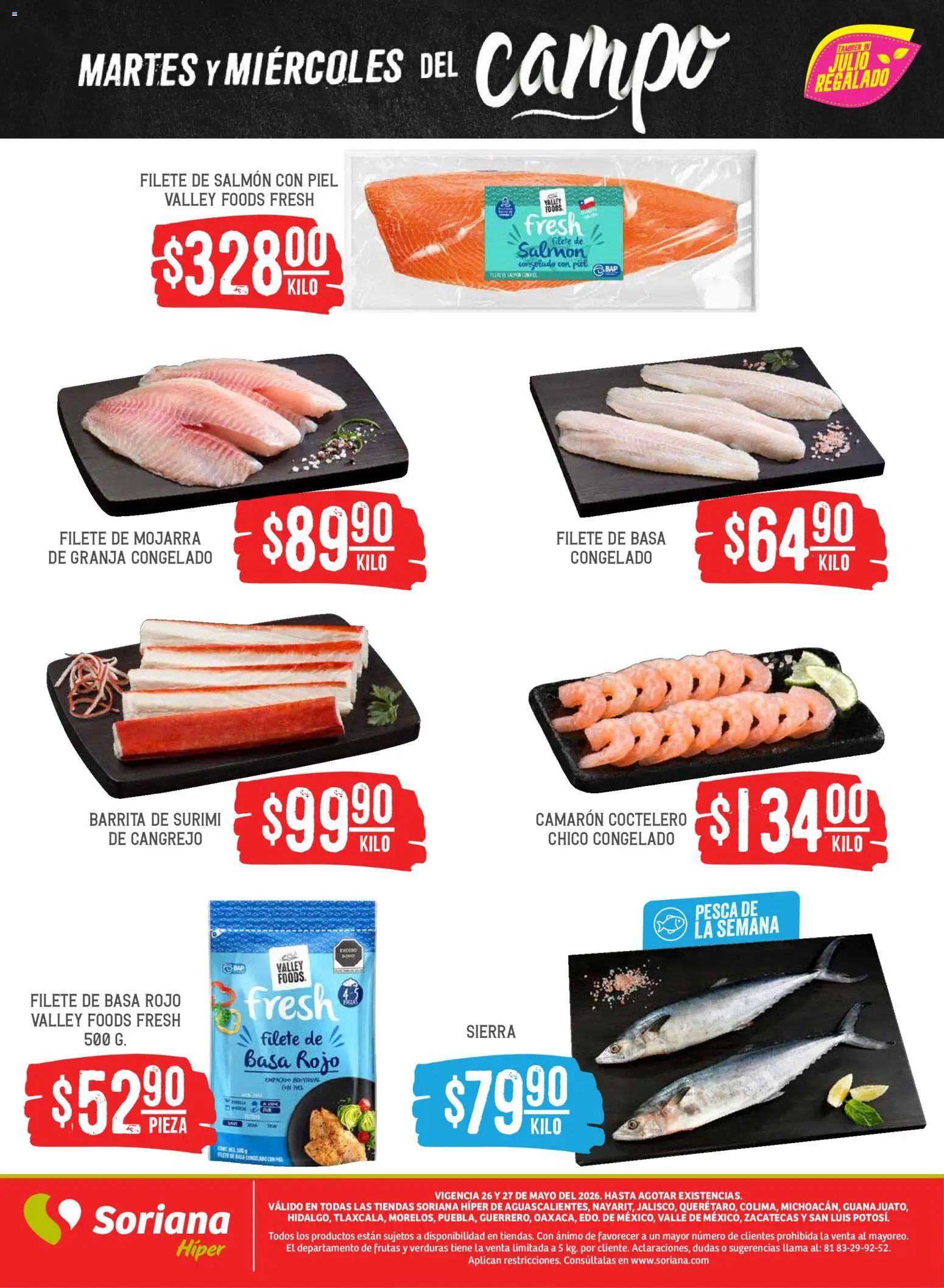 Nuevas ofertas de Soriana válidas en toda la República Mexicana desde el 26.05.2026. ¡Encuentra las mejores ofertas en Soriana Martes y Miércoles del Campo Híper: Ags, Nay, Jal, Qro, Col, Mich, Gto, Hgo, Tlax, Mor, Pue, Gro, Oax, Edo. de Mex, Vall! | Página: 5 | Productos: Sierra