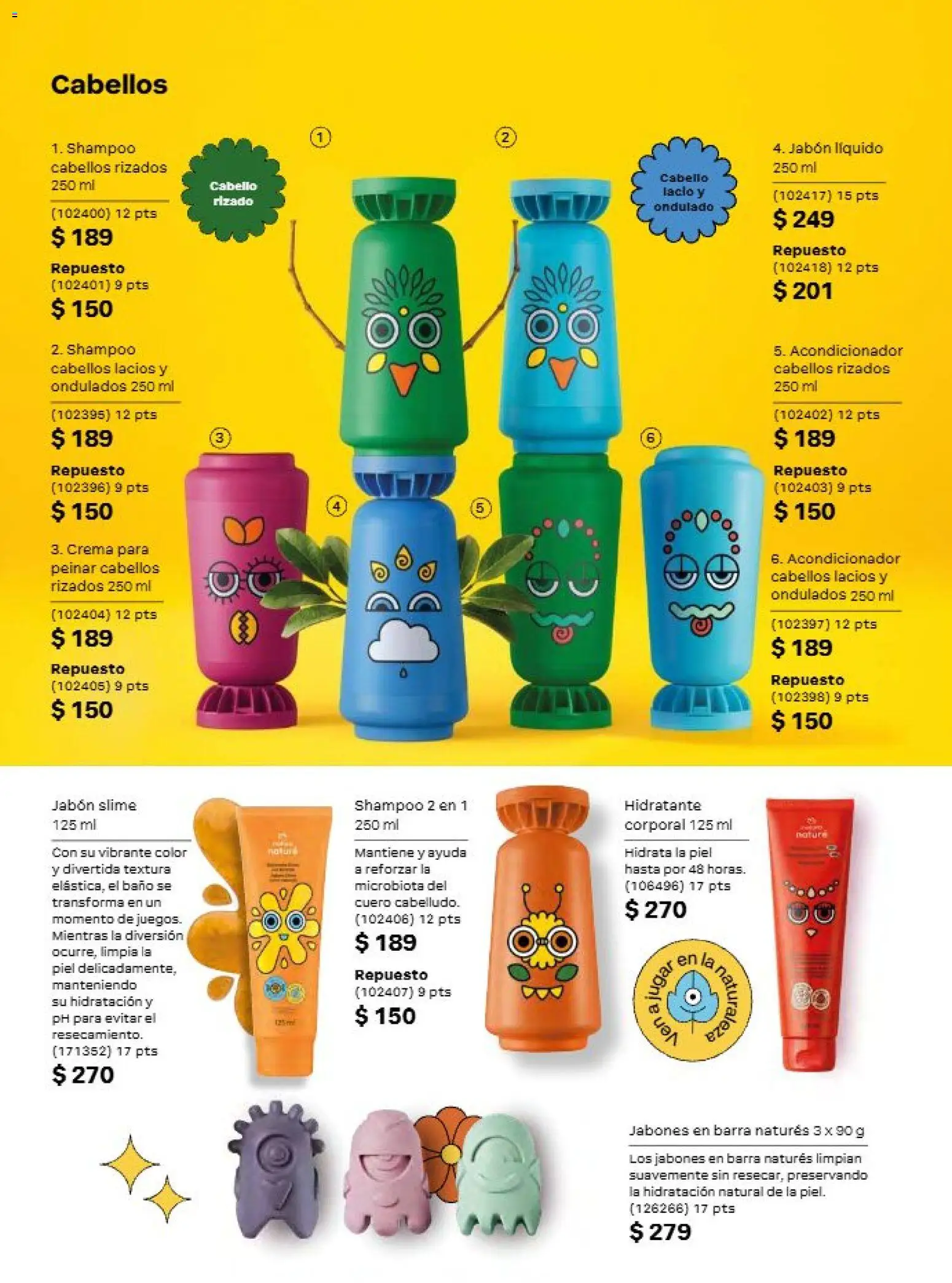 Nuevas ofertas de Natura válidas en toda la República Mexicana desde el 11/09/2026. ¡Encuentra las mejores ofertas en Natura campaña 14 2026! | Página: 160 | Productos: Jabón líquido, Shampoo, Barra, Baño