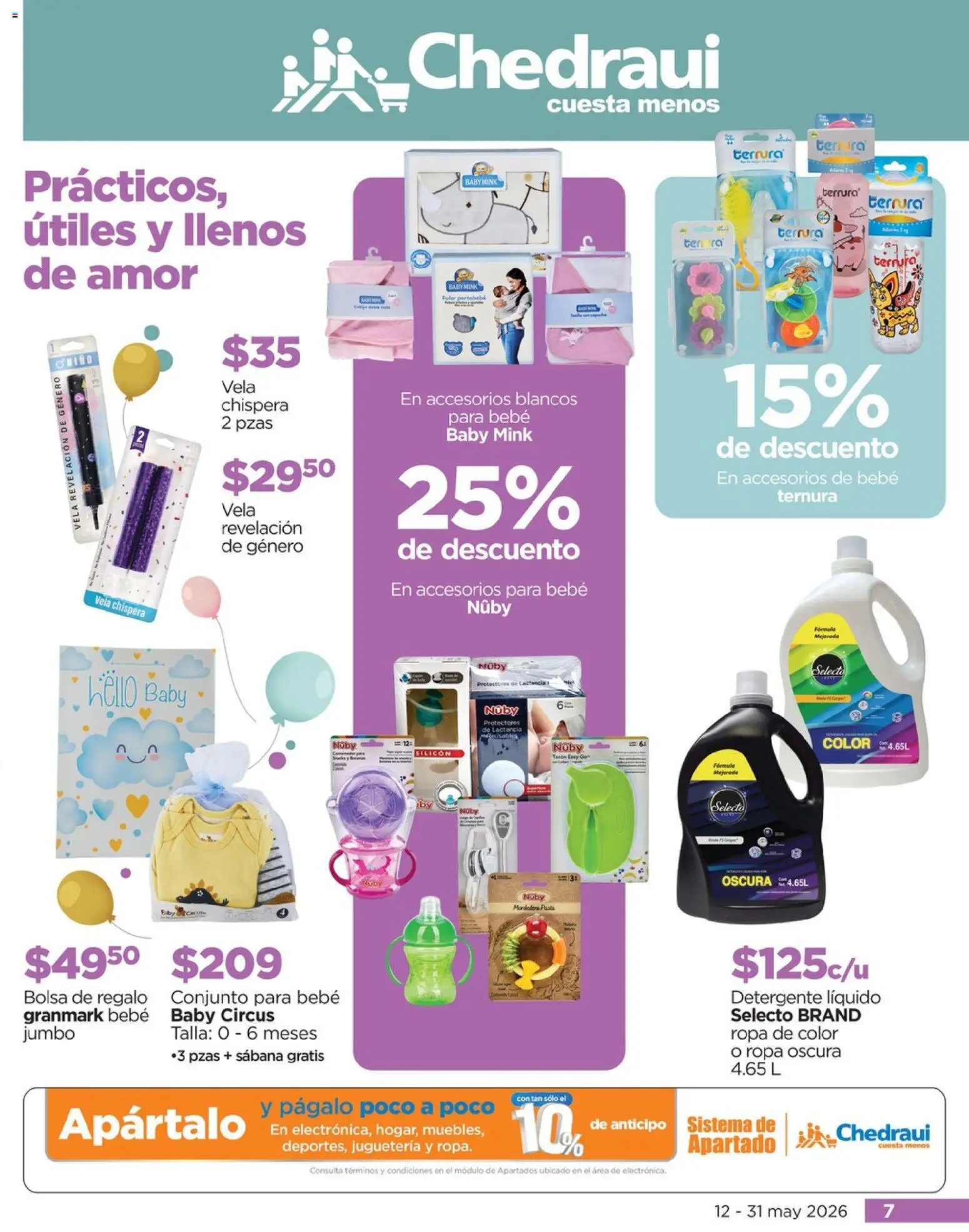 Nuevas ofertas de Chedraui válidas en toda la República Mexicana desde el 12.05.2026. ¡Encuentra las mejores ofertas en Chedraui folleto Cuida lo que más amas! | Página: 7