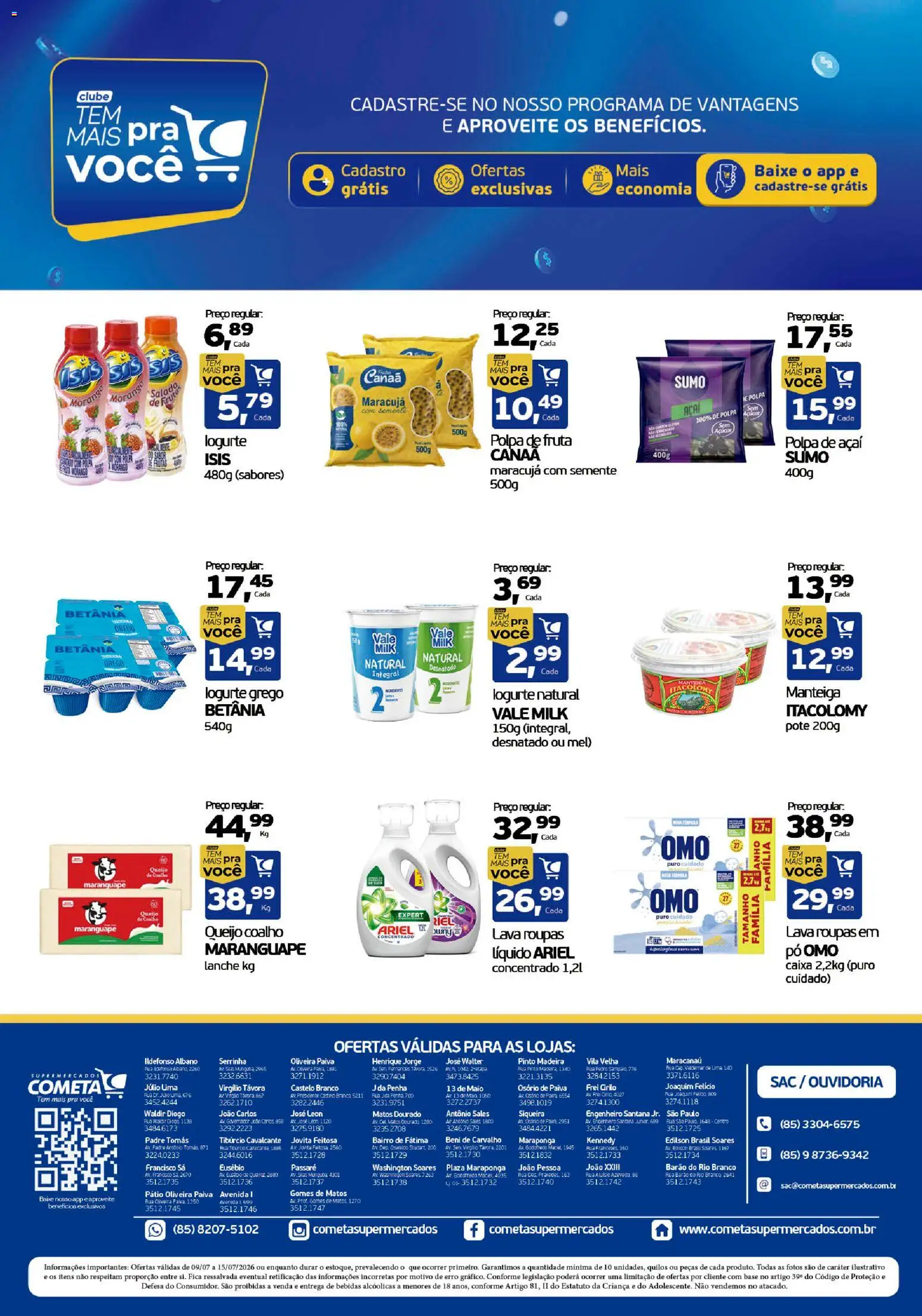 Cometa Supermercados Folheto - válido de 09/07/2026 | Página: 3 | Produtos: Maracujá, Queijo, Roupas, Açúcar