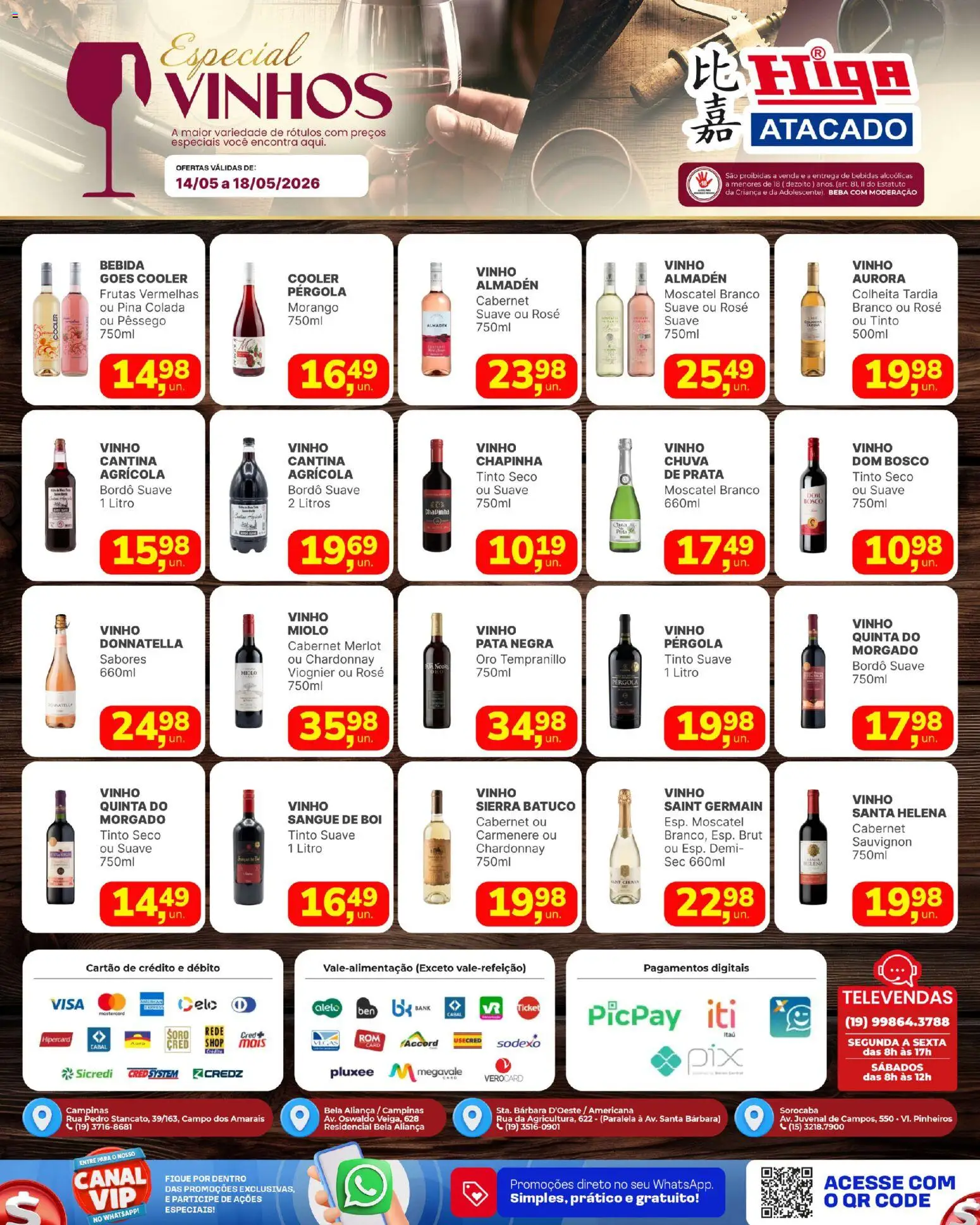 Higa Atacado Folheto - válido de 14.05.2026 | Página: 1 | Produtos: Chapinha, Cooler, Vinho, Bebida