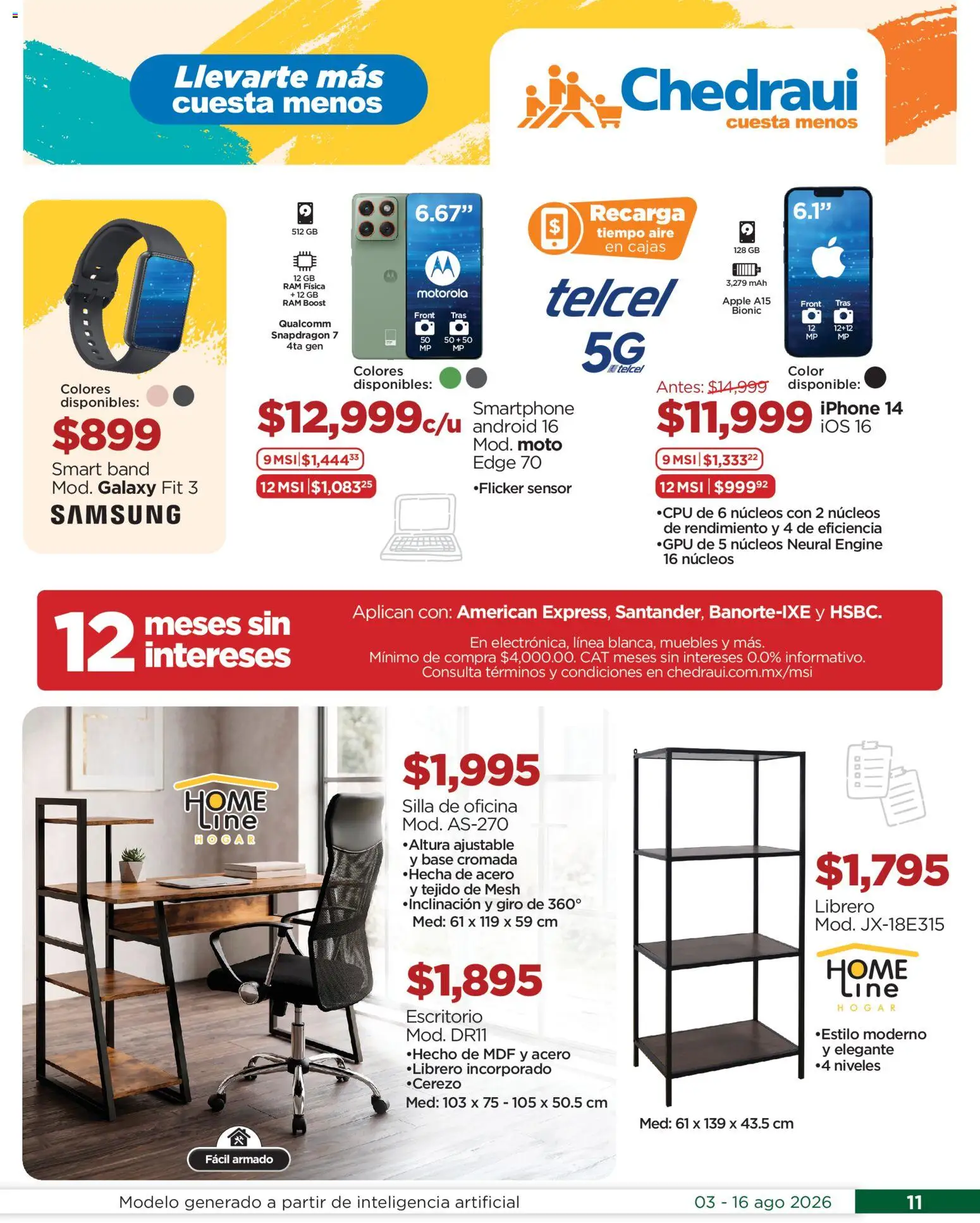 Nuevas ofertas de Chedraui válidas en toda la República Mexicana desde el 03/08/2026. ¡Encuentra las mejores ofertas en Chedraui folleto! | Página: 11