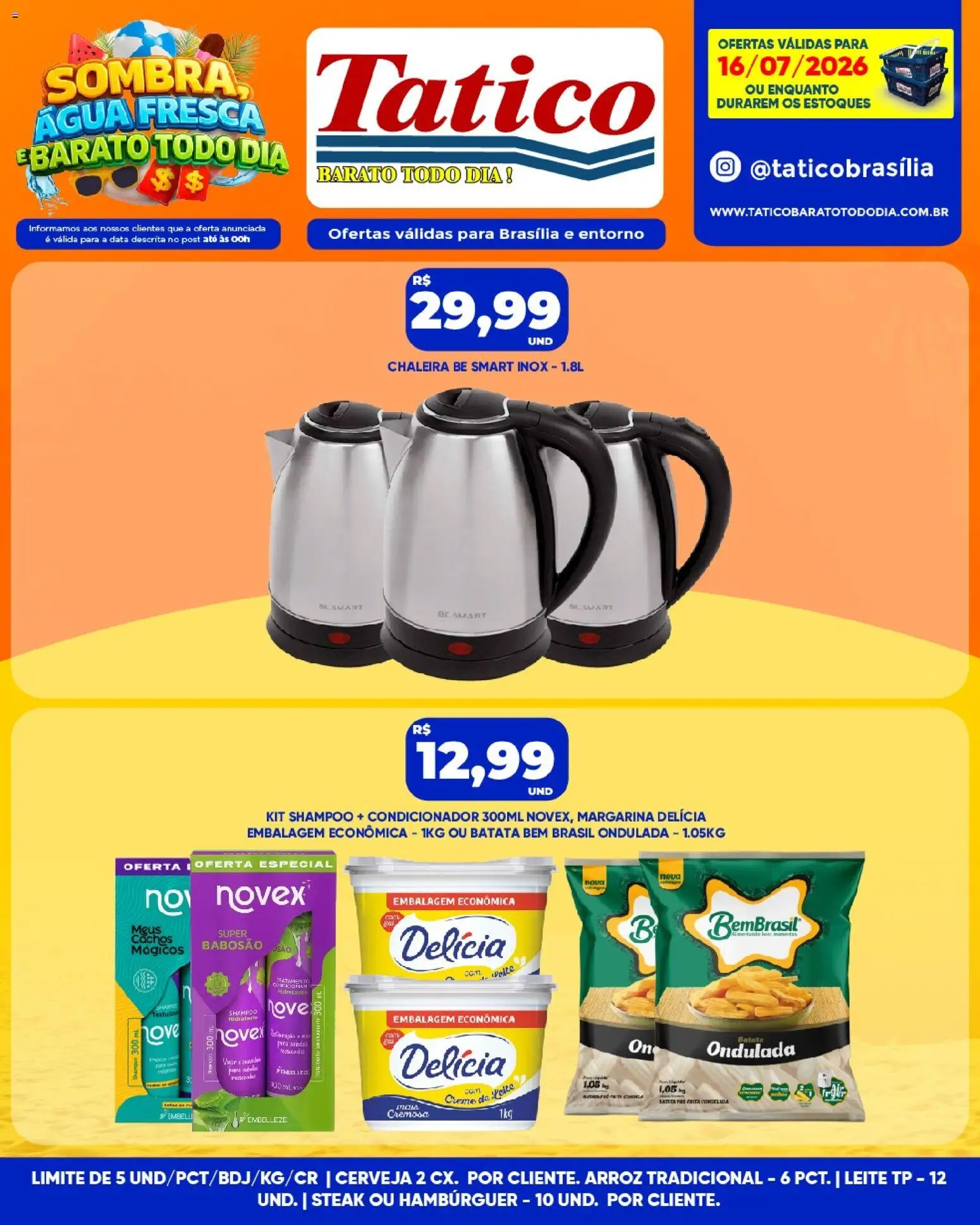 Tatico Folheto - válido de 16/07/2026 | Página: 12 | Produtos: Arroz, Batata, Creme de leite, Margarina