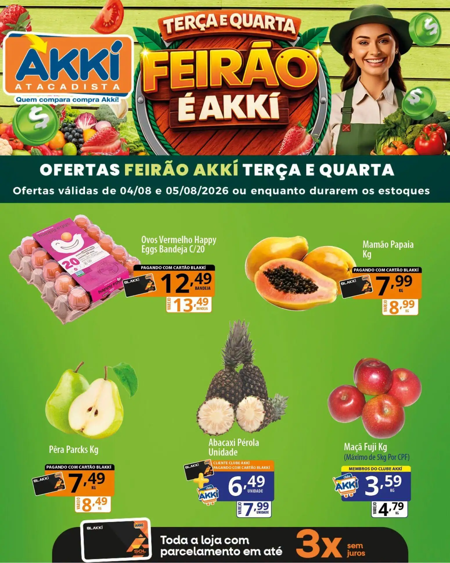 Akki Atacadista Folheto - válido de 04/08/2026 | Página: 2 | Produtos: Pera, Abacaxi, Bandeja, Mamão