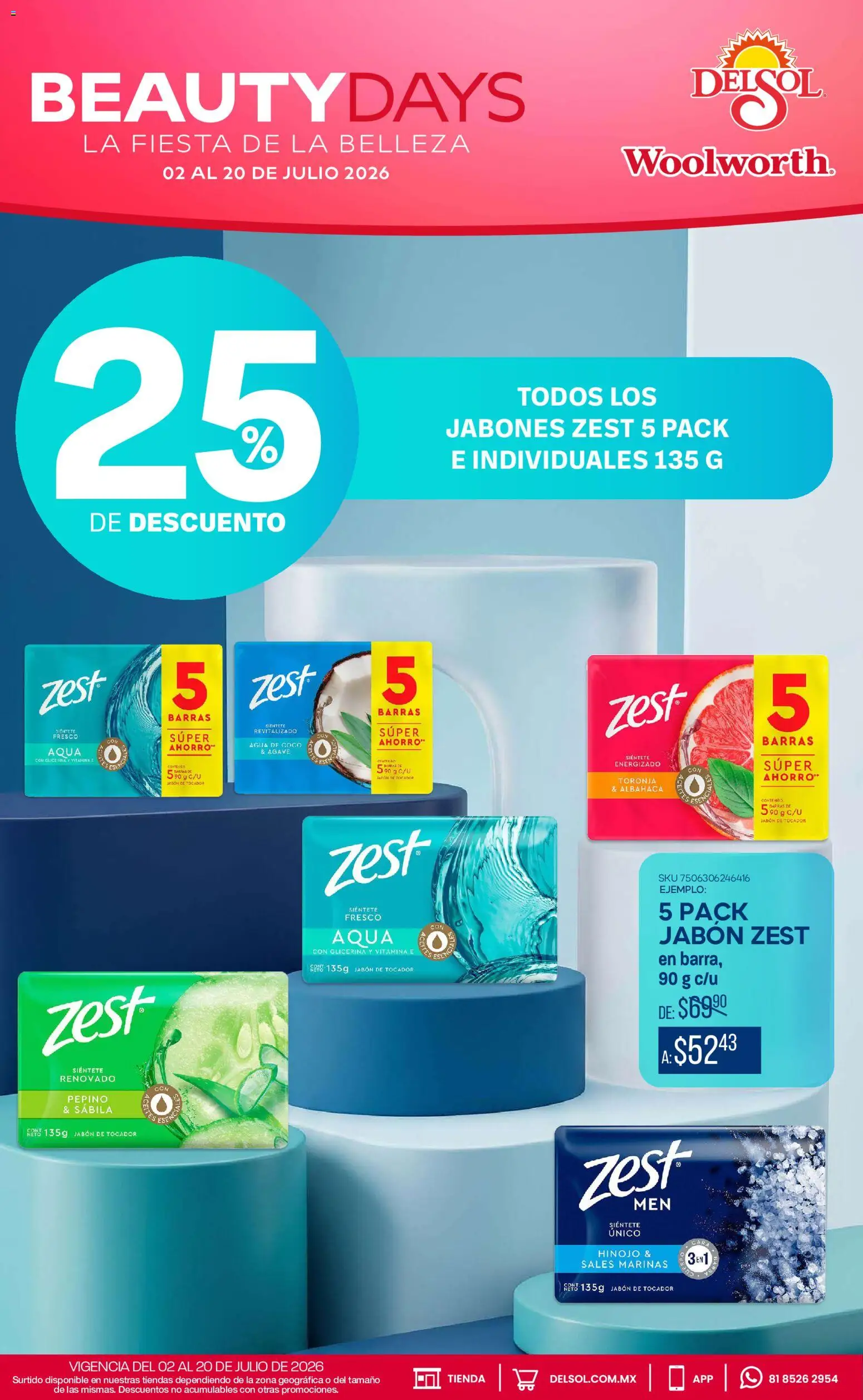 Nuevas ofertas de Del Sol y Woolworth válidas en toda la República Mexicana desde el 02/07/2026. ¡Encuentra las mejores ofertas en Del Sol y Woolworth katalog Beauty Days! | Página: 11 | Productos: Hinojo, Agua, Toronja, Jabón