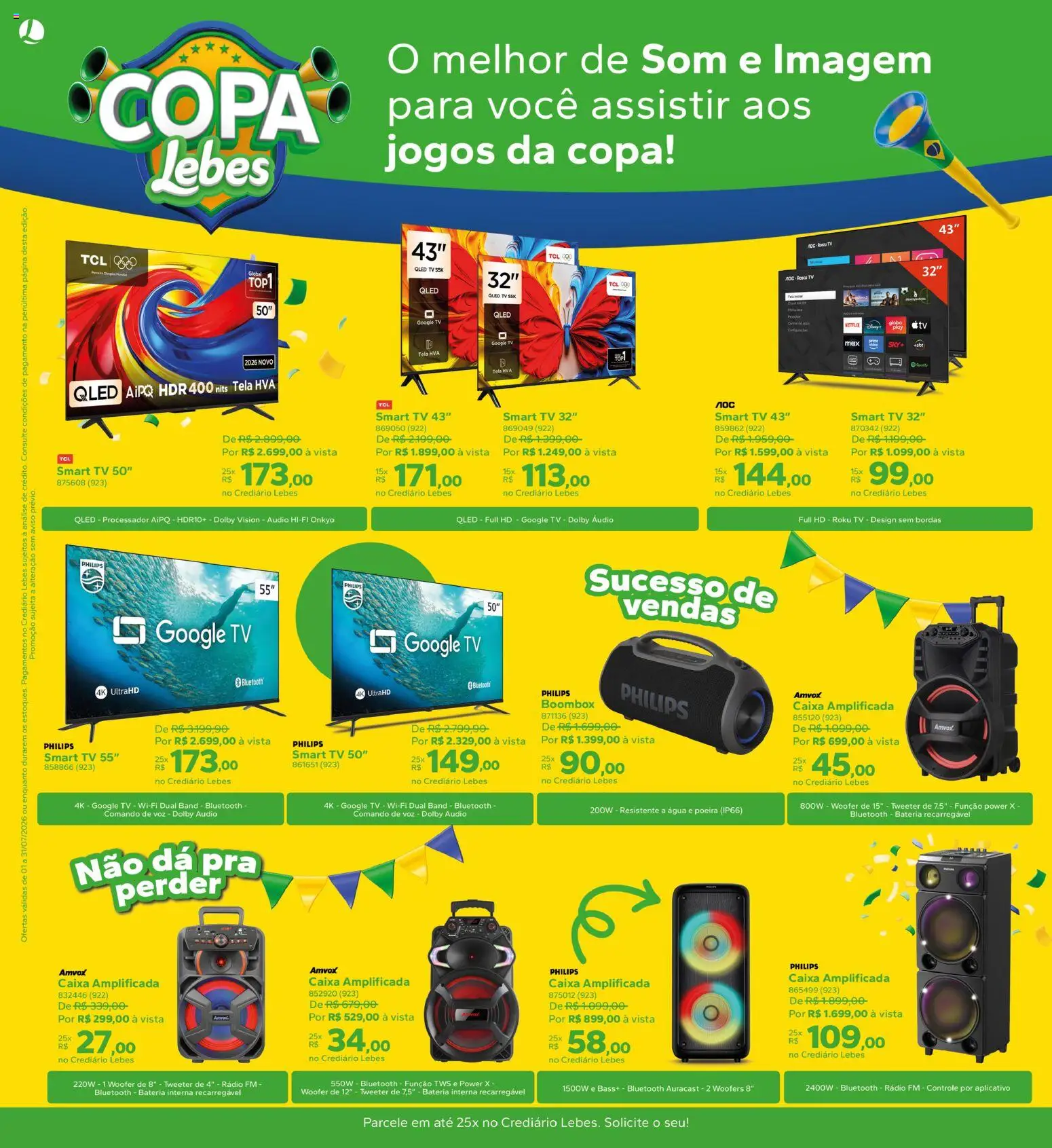Lebes Folheto - válido de 01/07/2026 | Página: 6 | Produtos: Smart TV 32, Processador, Copa, Rádio