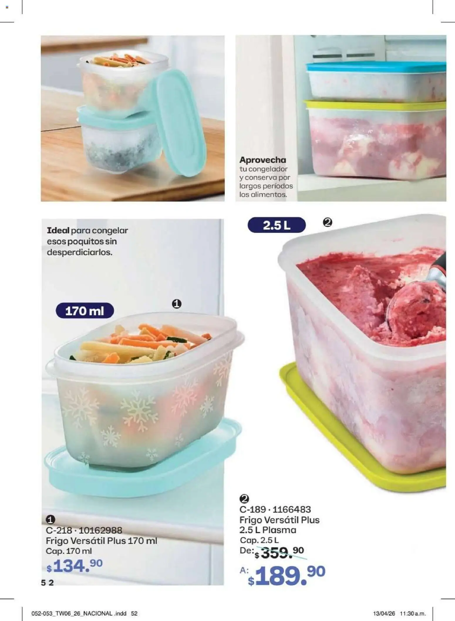 Nuevas ofertas de Tupperware válidas en toda la República Mexicana desde el 18/05/2026. ¡Encuentra las mejores ofertas en Tupperware catálogo! | Página: 52 | Productos: Congelador