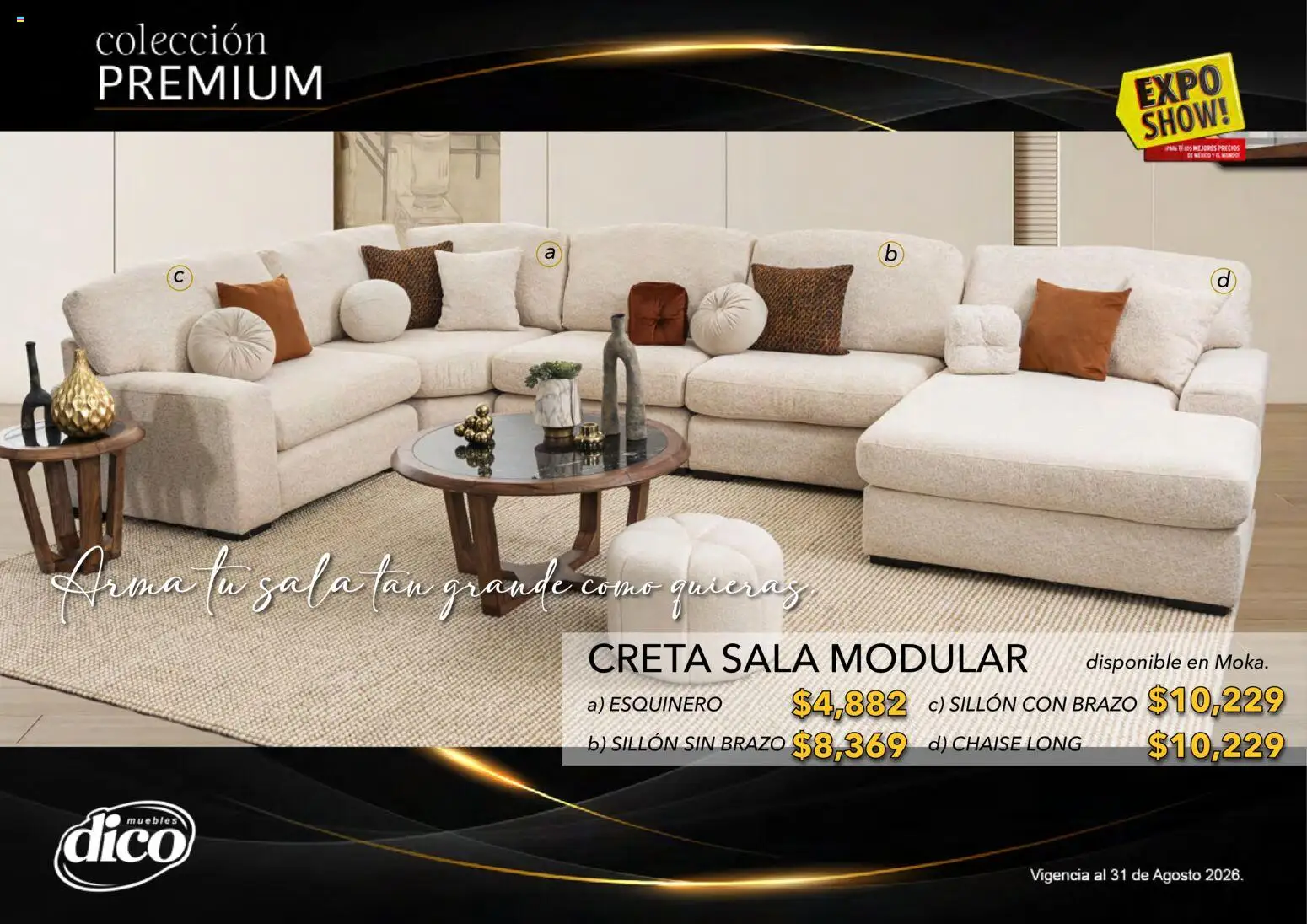 Nuevas ofertas de Muebles Dico válidas en toda la República Mexicana desde el 01/08/2026. ¡Encuentra las mejores ofertas en Muebles Dico catálogo Colección Premium! | Página: 50 | Productos: Sillón, Modular