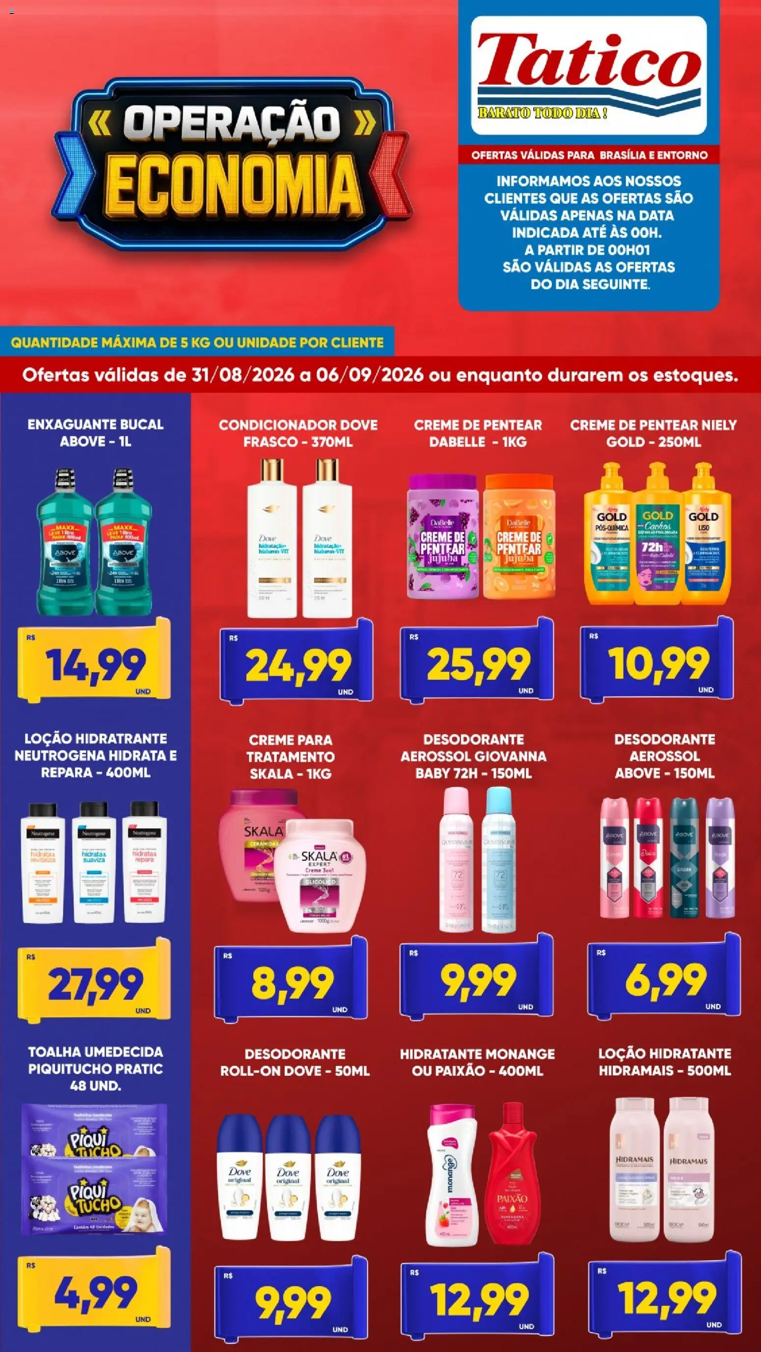 Tatico Folheto - válido de 31/08/2026 | Página: 6 | Produtos: Condicionador, Desodorante, Dove, Toalha umedecida