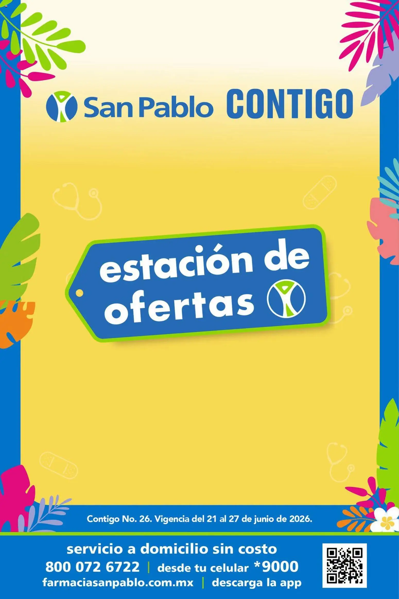 Nuevas ofertas de Farmacia San Pablo válidas en toda la República Mexicana desde el 21/06/2026. ¡Encuentra las mejores ofertas en Farmacia San Pablo catálogo! | Página: 1
