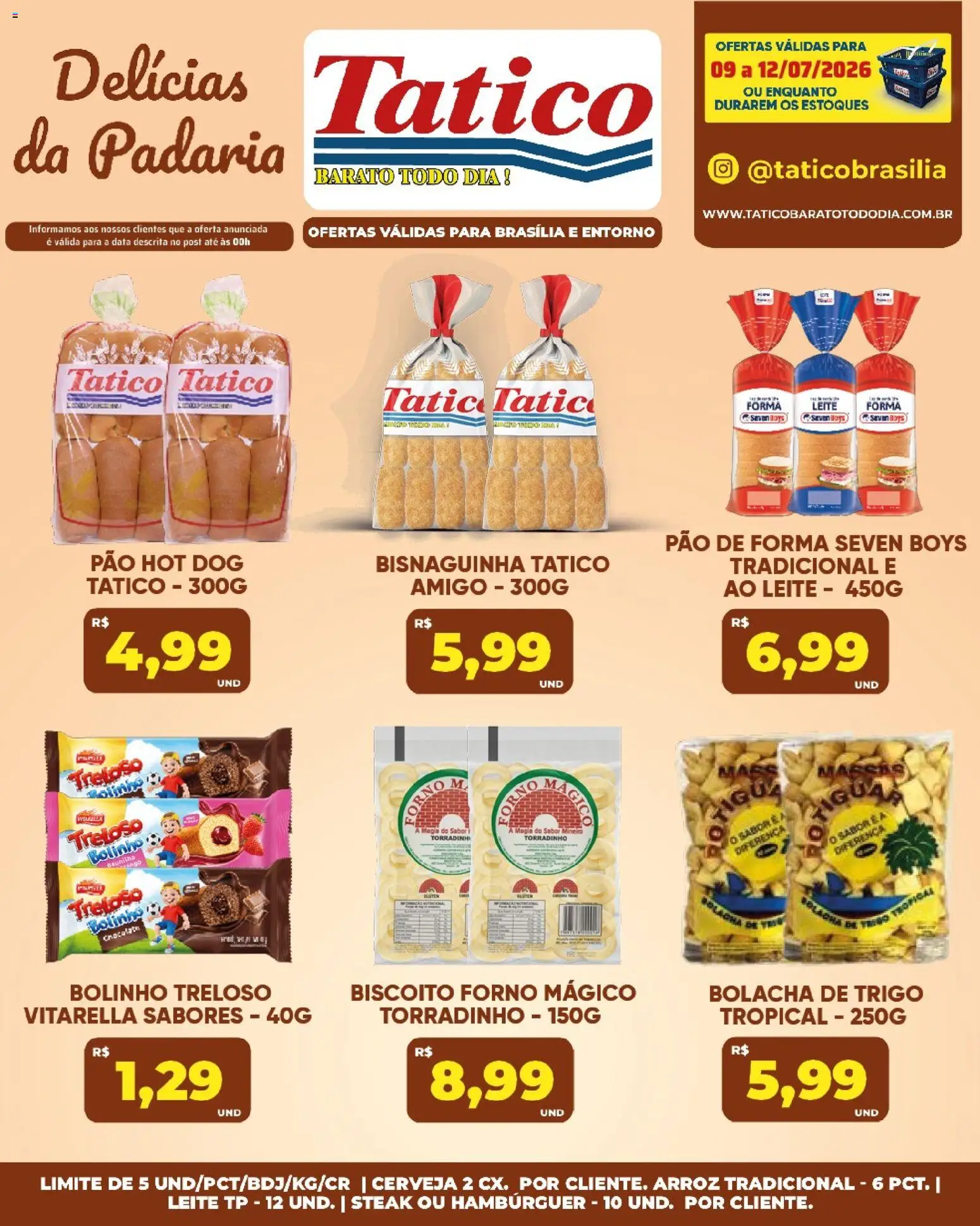 Tatico Folheto - válido de 11/07/2026 | Página: 23 | Produtos: Forno, Biscoito, Arroz, Pão de forma