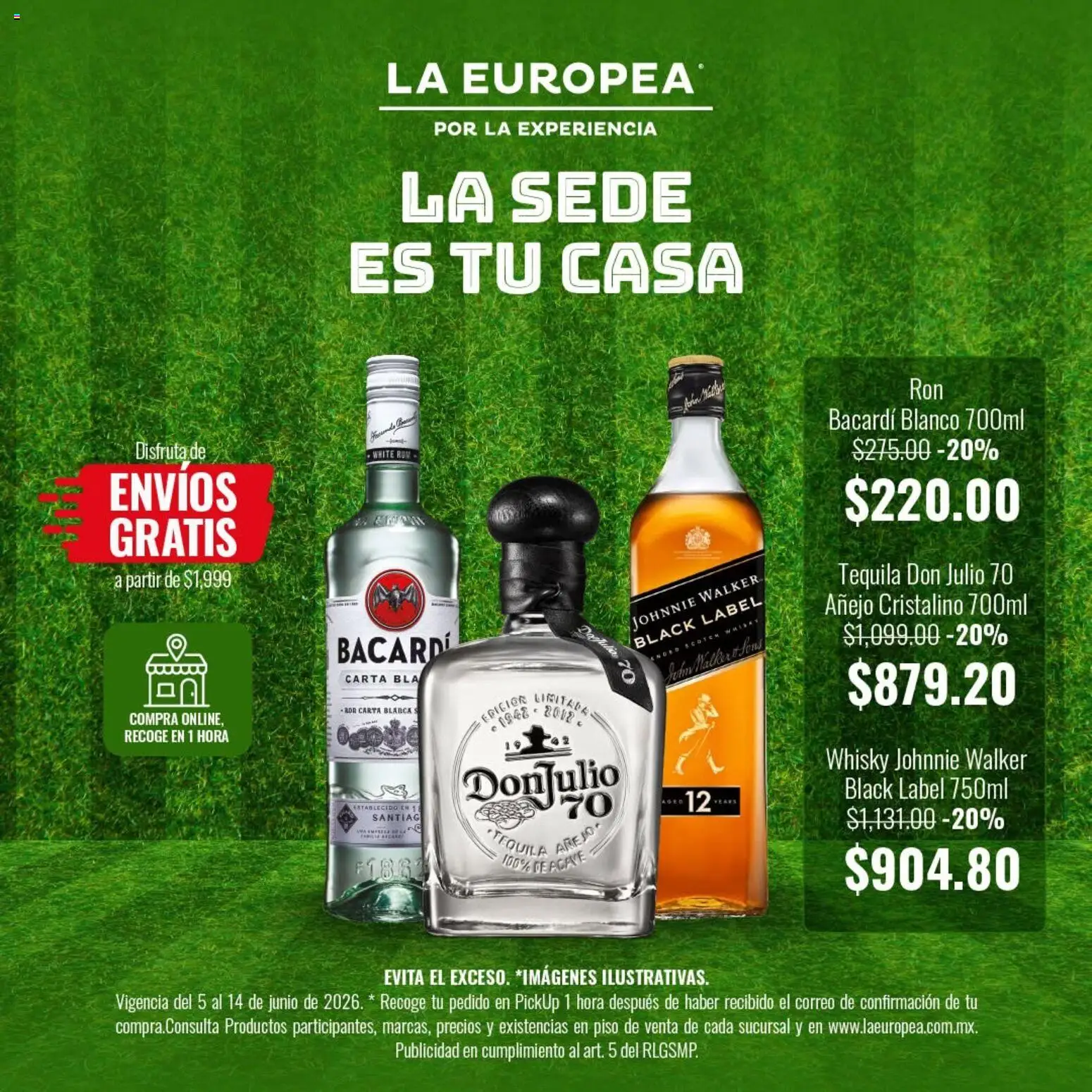 Nuevas ofertas de La Europea válidas en toda la República Mexicana desde el 05.06.2026. ¡Encuentra las mejores ofertas en La Europea catálogo La sede es tu casa! | Página: 2 | Productos: Tequila, Whisky