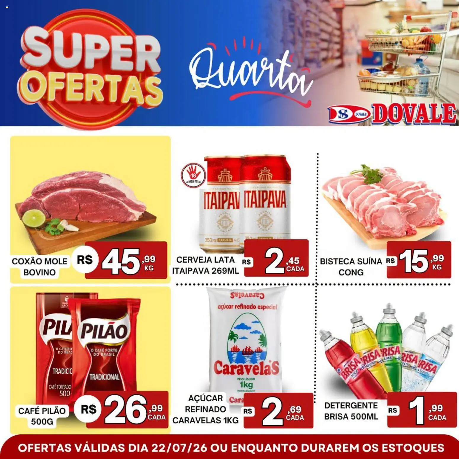 Dovale Folheto - válido de 22/07/2026 | Página: 1 | Produtos: Piso, Café, Cerveja, Açúcar