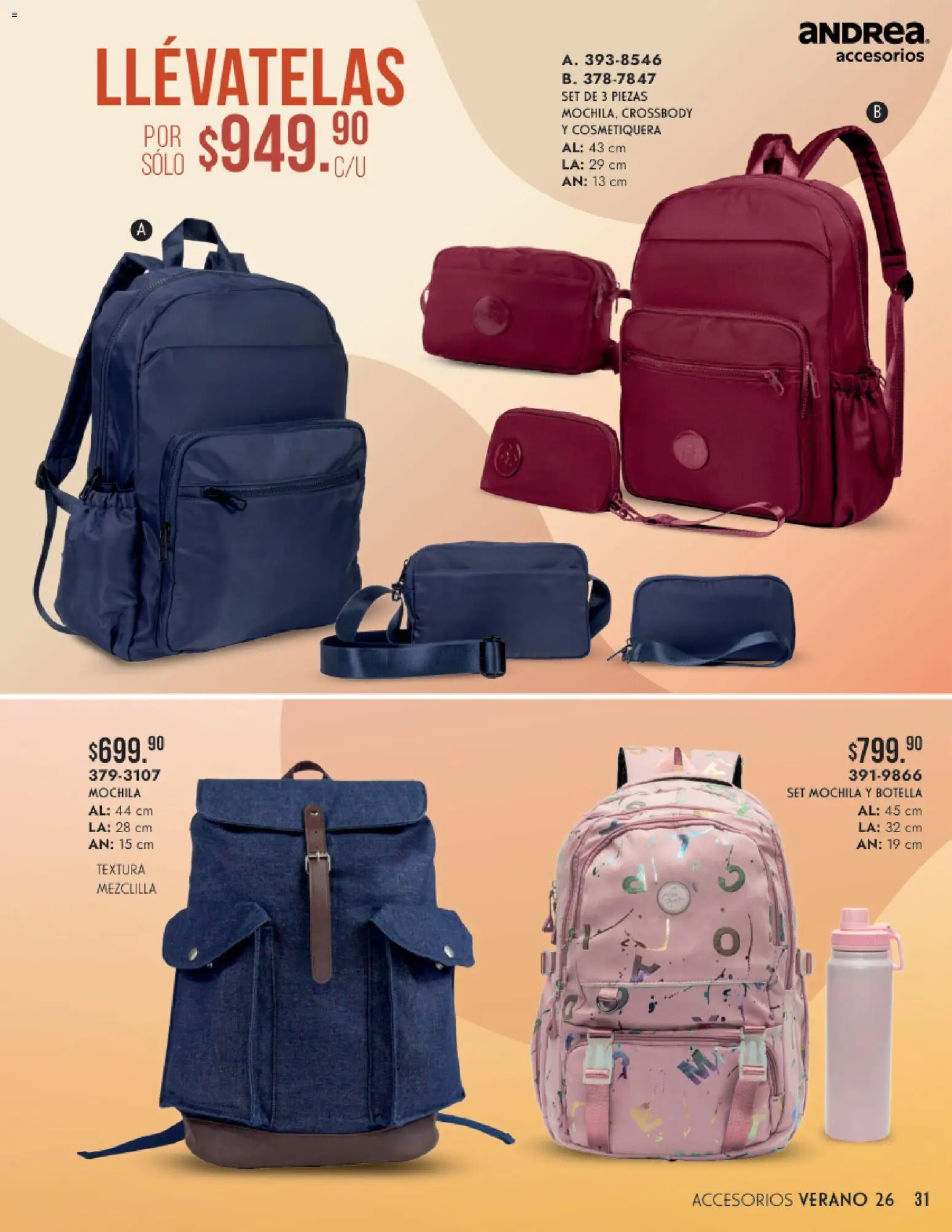 Nuevas ofertas de Andrea válidas en toda la República Mexicana desde el 24/05/2026. ¡Encuentra las mejores ofertas en Andrea catálogo Accesorios para todos! | Página: 31 | Productos: Mochila, Botella