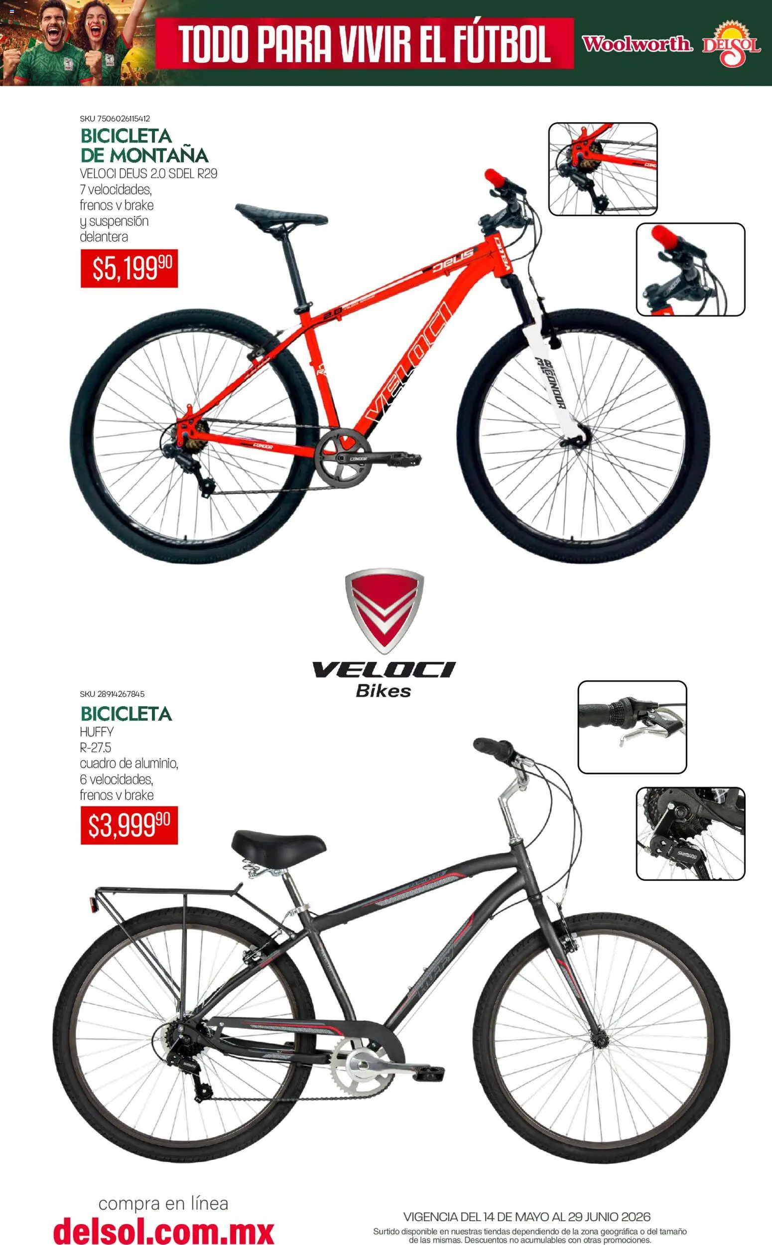 Nuevas ofertas de Del Sol y Woolworth válidas en toda la República Mexicana desde el 14.05.2026. ¡Encuentra las mejores ofertas en Del Sol y Woolworth catálogo Todo para vivir el fútbol ! | Página: 14 | Productos: Cuadro
