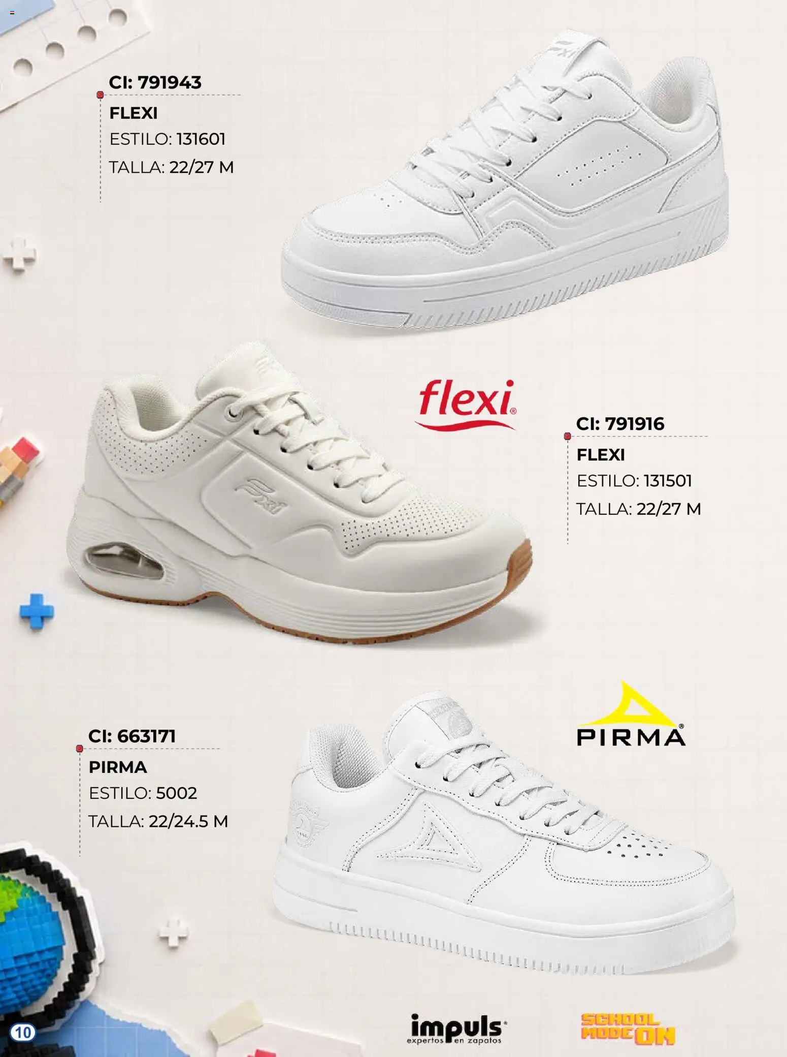 Nuevas ofertas de Impuls válidas en toda la República Mexicana desde el 03/08/2026. ¡Encuentra las mejores ofertas en Impuls catálogo Escolar! | Página: 10 | Productos: Zapatos