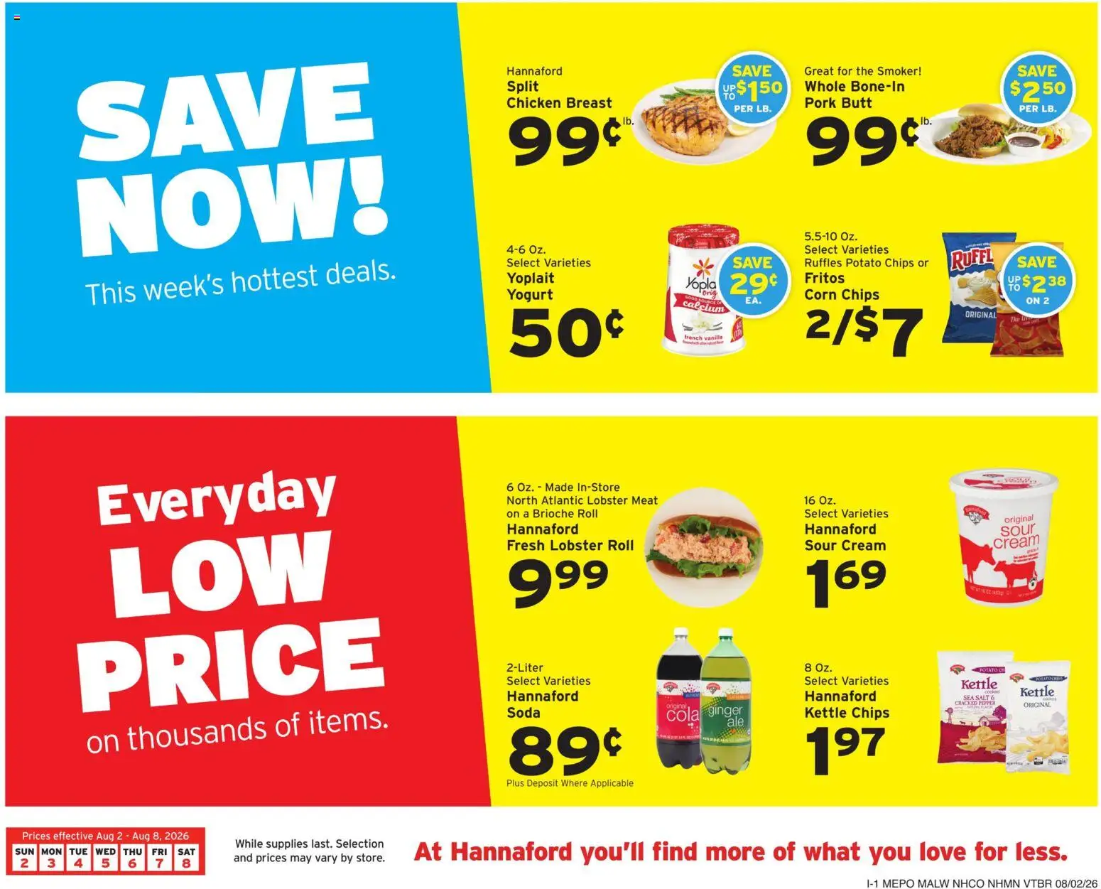 Hannaford Weekly Flyer - valid from 08/02/2026 | Page: 1 | Products: Corn, Pork, Sour cream, Chips