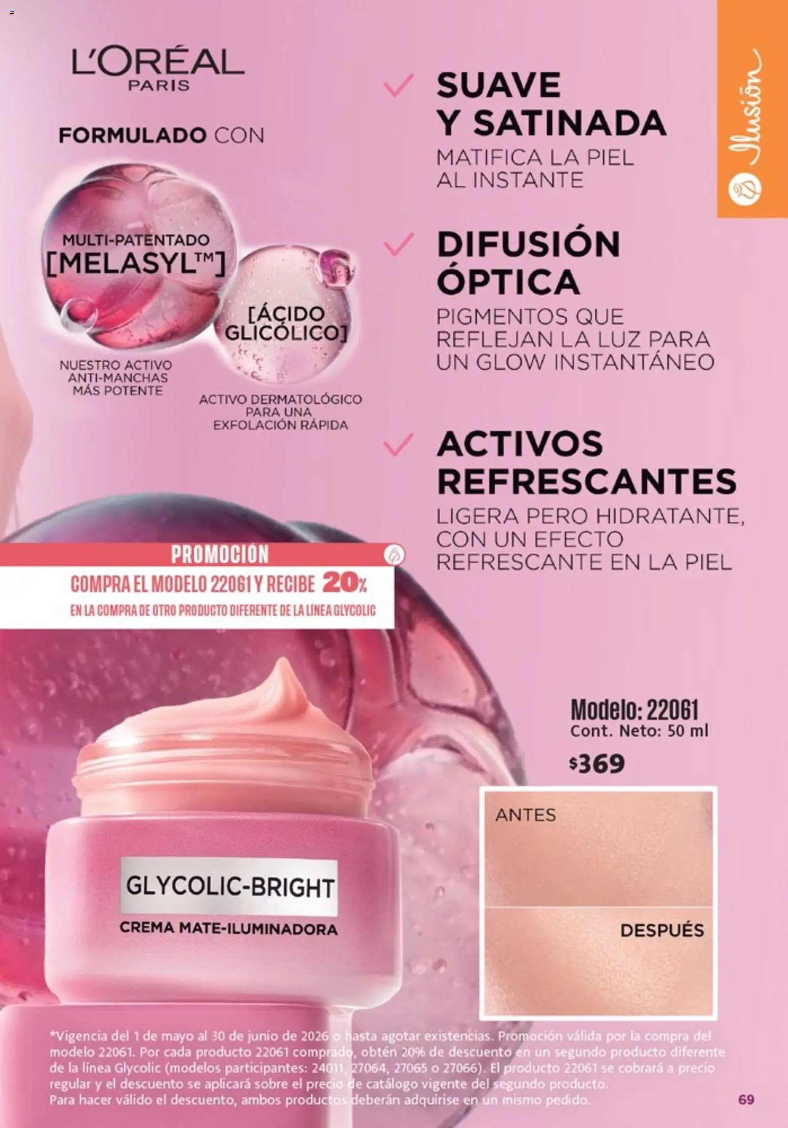 Nuevas ofertas de Ilusión válidas en toda la República Mexicana desde el 01.05.2026. ¡Encuentra las mejores ofertas en Ilusión catálogo Marcas Amigas! | Página: 71 | Productos: Crema, Sobre