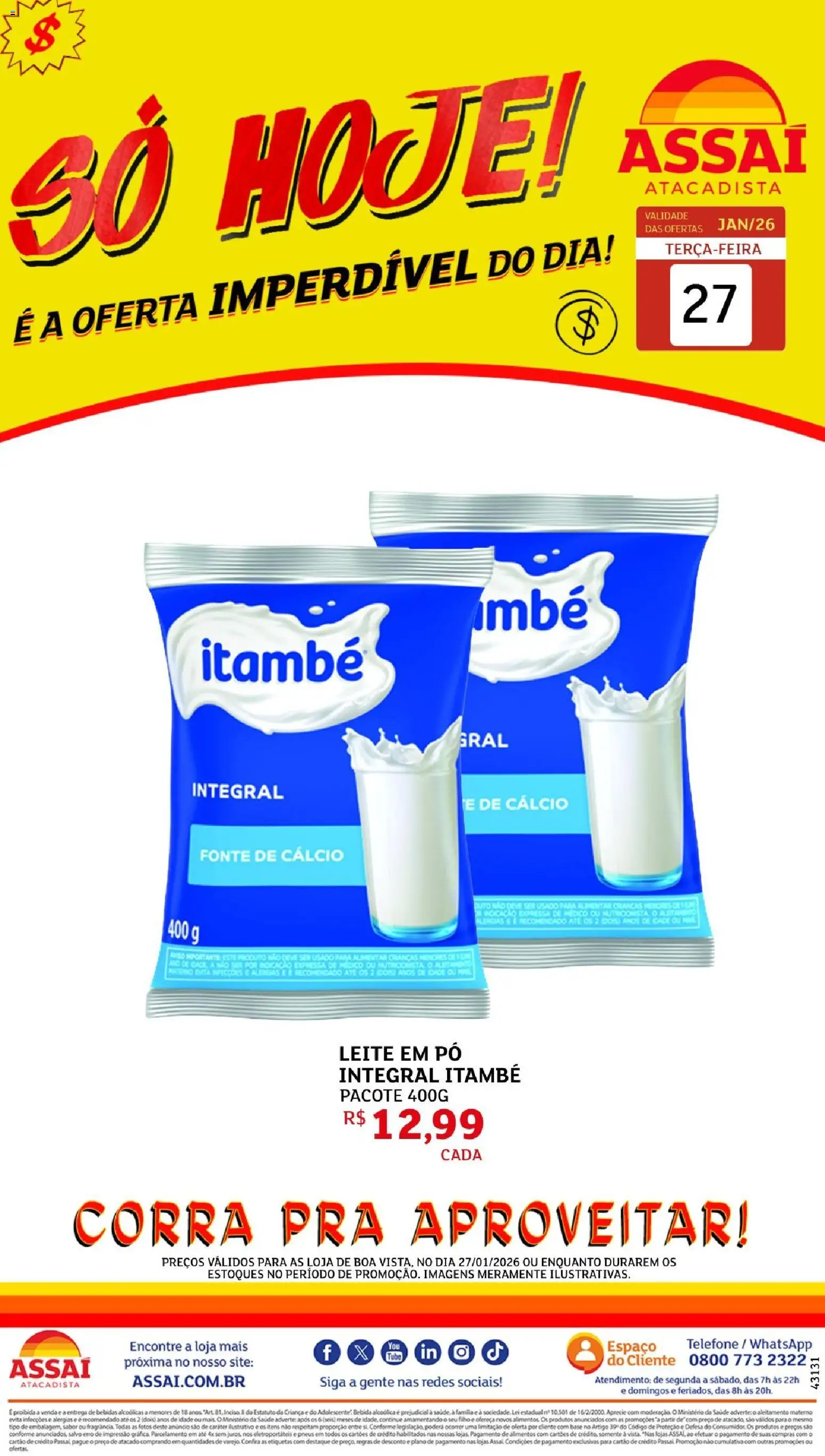 Assaí Atacadista Folheto - válido de 04/07/2026 | Página: 1 | Produtos: Pó, Pneus, Bebida, Telefone