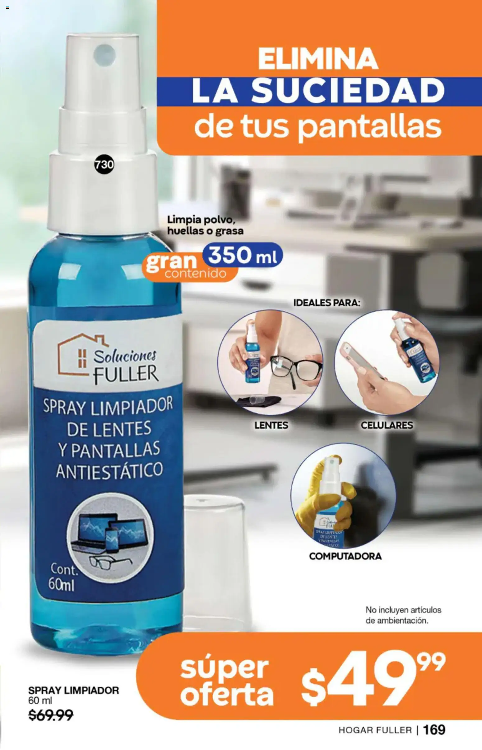 Nuevas ofertas de Fuller válidas en toda la República Mexicana desde el 27/05/2026. ¡Encuentra las mejores ofertas en Fuller campaña 4 2026! | Página: 169 | Productos: Lentes, Pantallas, Limpiador, Computadora