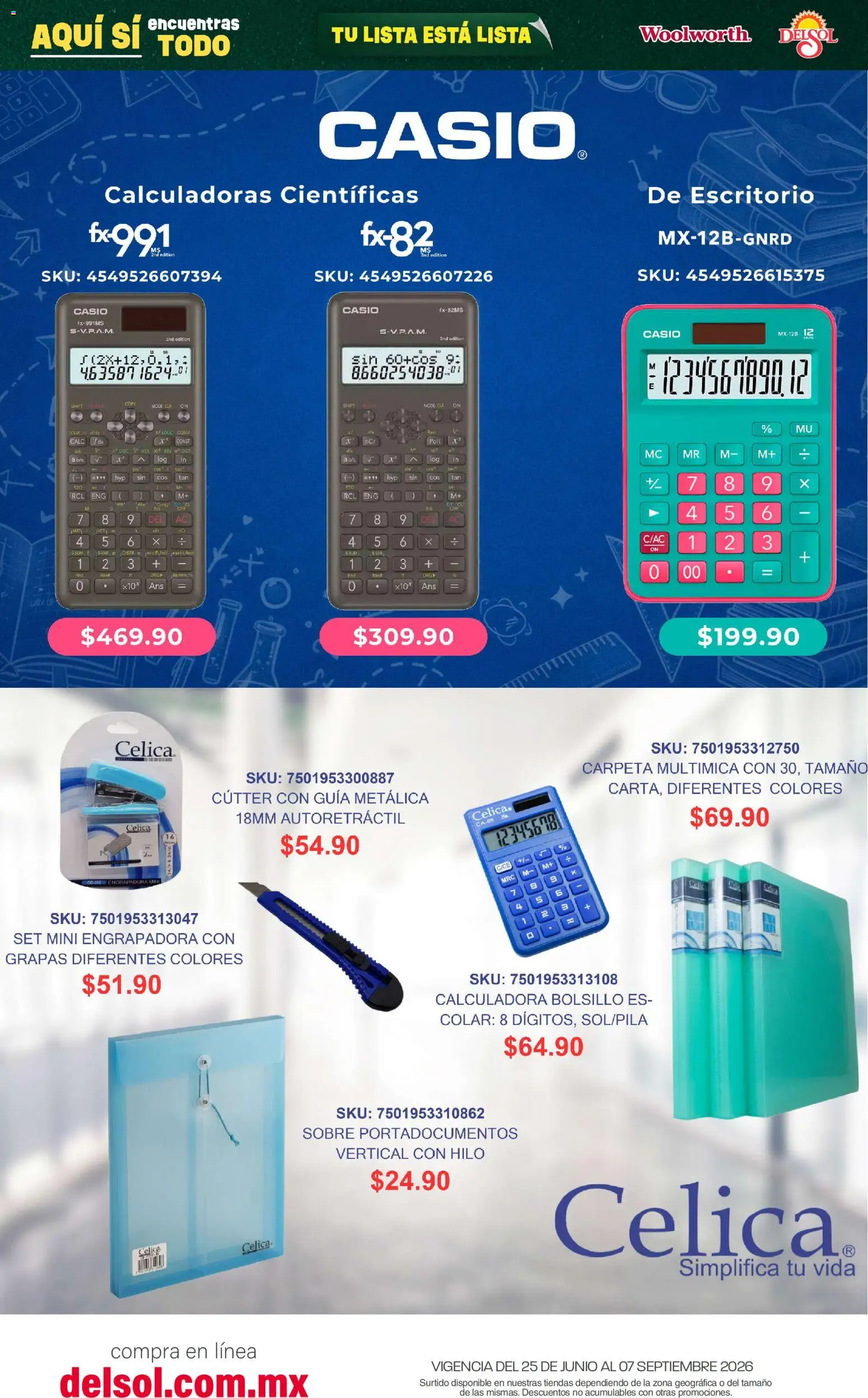 Nuevas ofertas de Del Sol y Woolworth válidas en toda la República Mexicana desde el 25/06/2026. ¡Encuentra las mejores ofertas en Del Sol y Woolworth catálogo Back To School! | Página: 22 | Productos: Gin, Cutter, Calculadora, Sobre