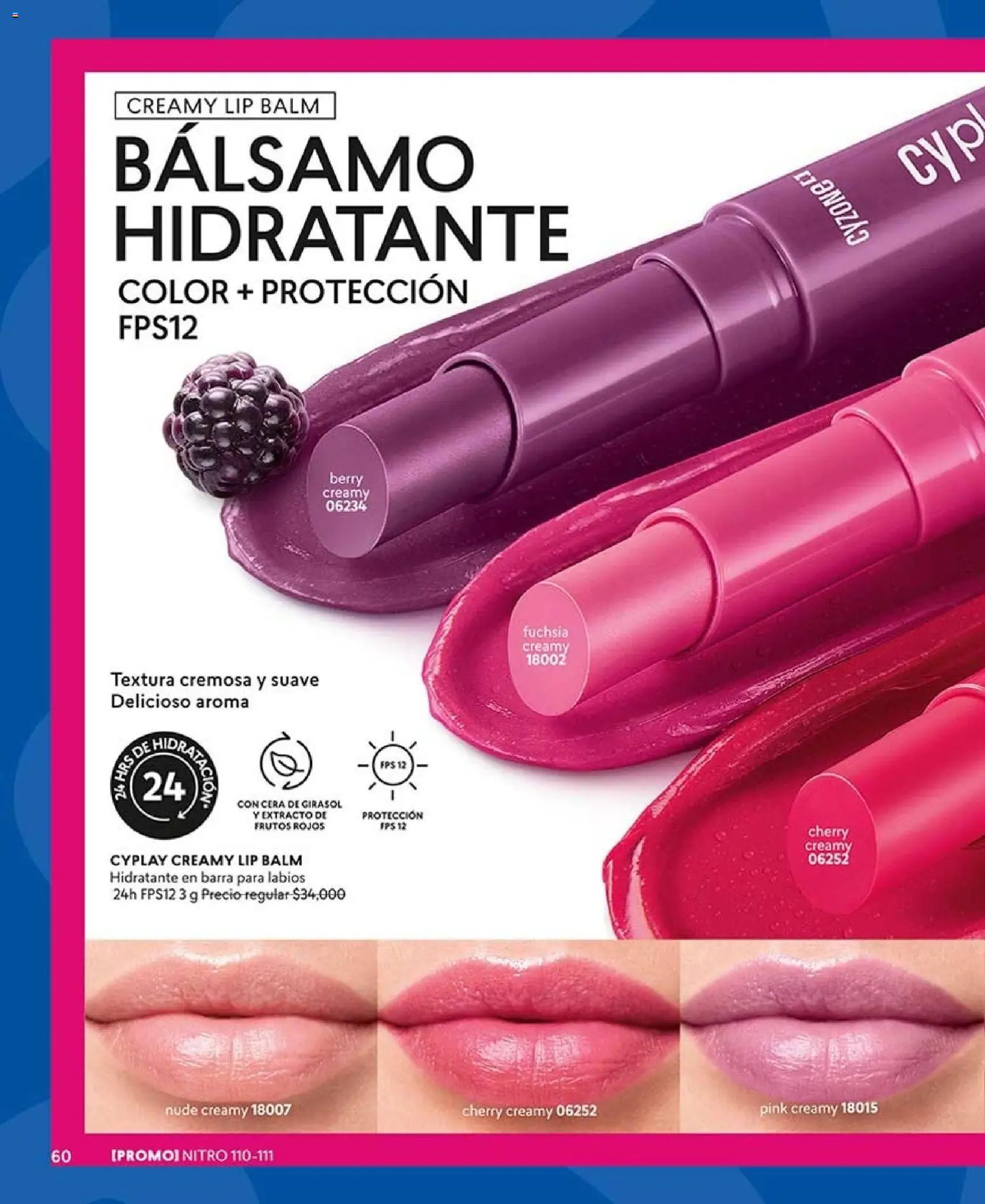 CyZone revista - valida desde el 17/08/2026 | Página: 60 | Productos: Bálsamo, Frutos rojos, Cera
