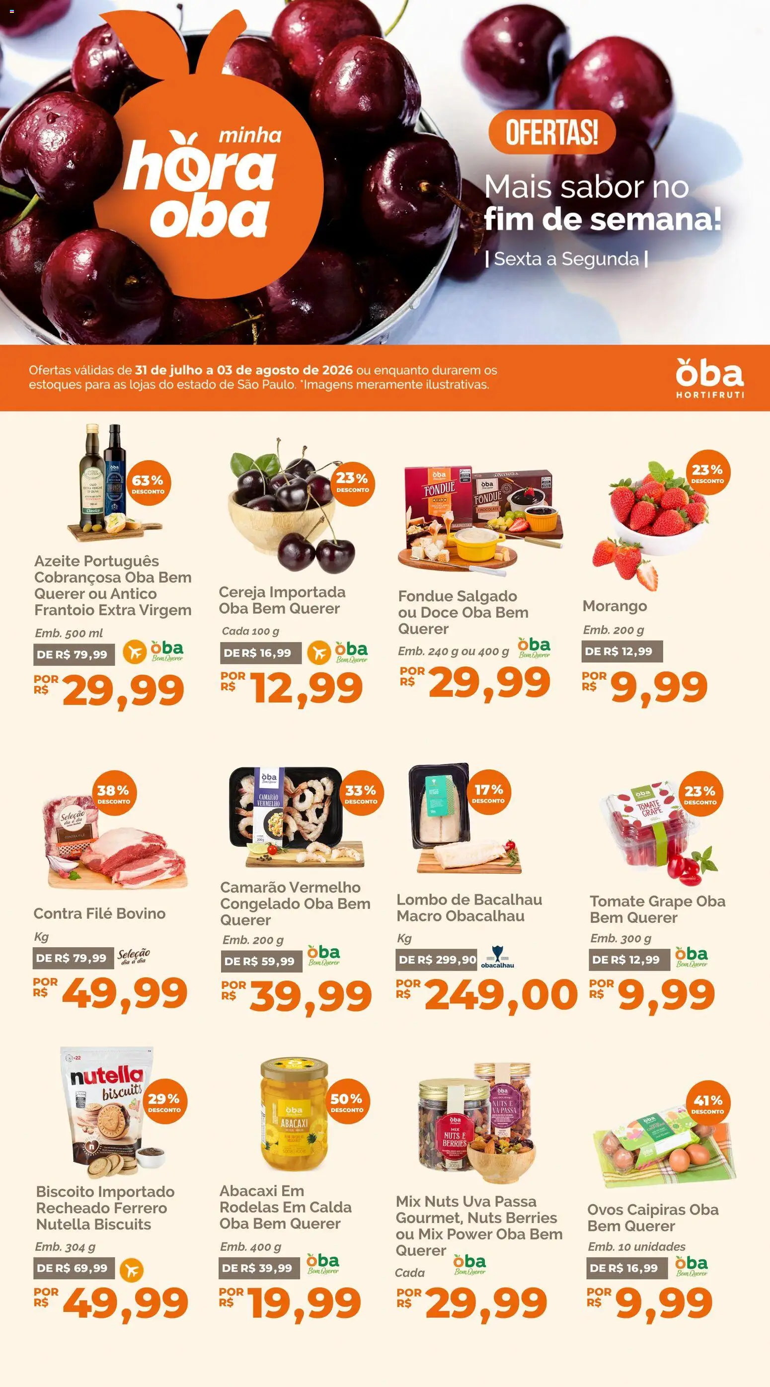 Oba Hortifruti Folheto - válido de 31/07/2026 | Página: 1 | Produtos: Bacalhau, Lombo, Chocolate, Uva passa