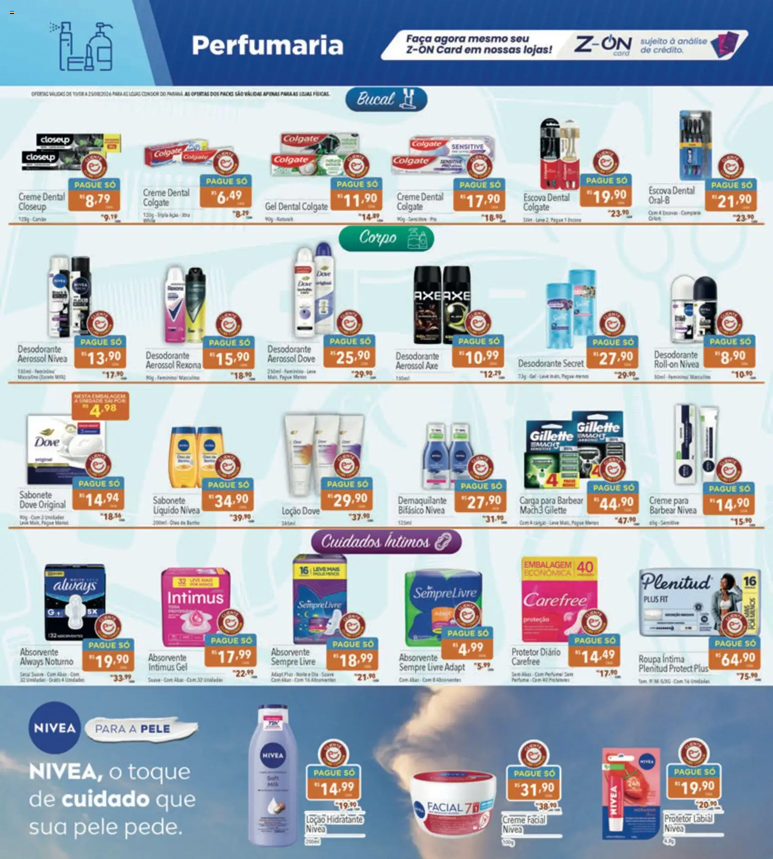 Supermercados Condor Folheto - válido de 10/08/2026 | Página: 21 | Produtos: Creme facial, Escova, Sempre Livre, Absorvente