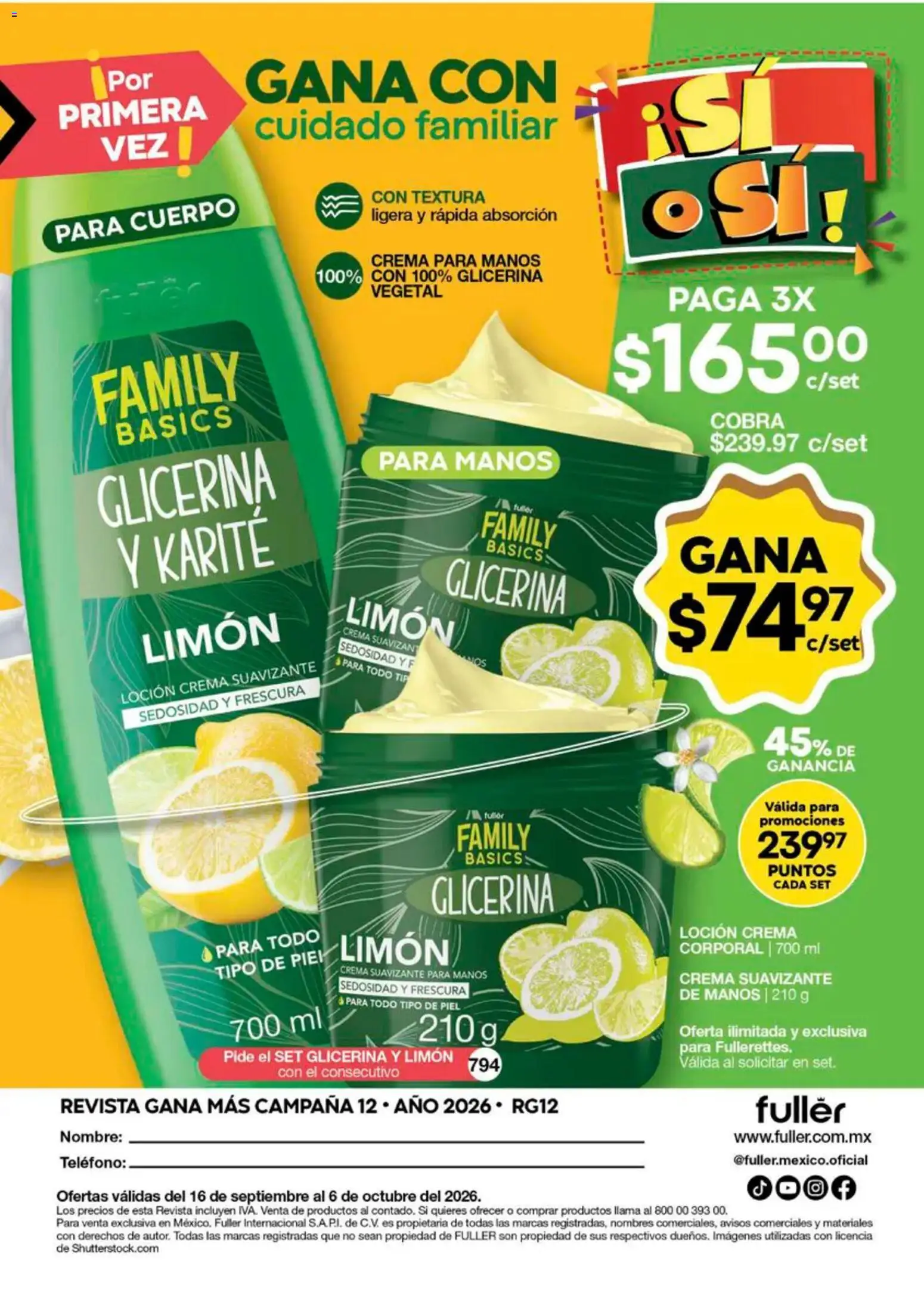 Nuevas ofertas de Fuller válidas en toda la República Mexicana desde el 16/09/2026. ¡Encuentra las mejores ofertas en Fuller Gana Más 12 2026! | Página: 45 | Productos: Crema, Limón, Teléfono, Revista