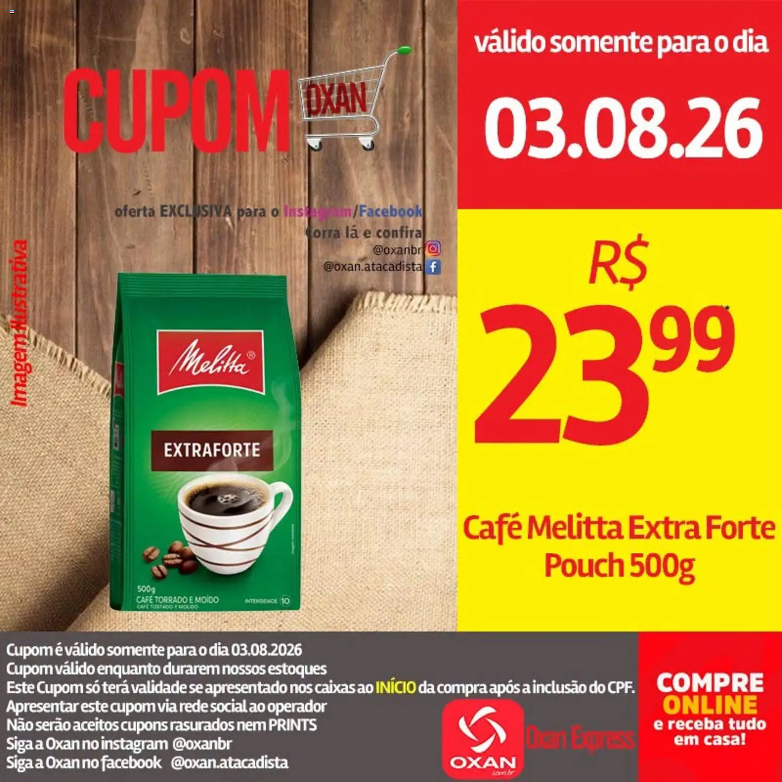 Oxan Atacadista Folheto - válido de 03/08/2026 | Página: 20 | Produtos: Café