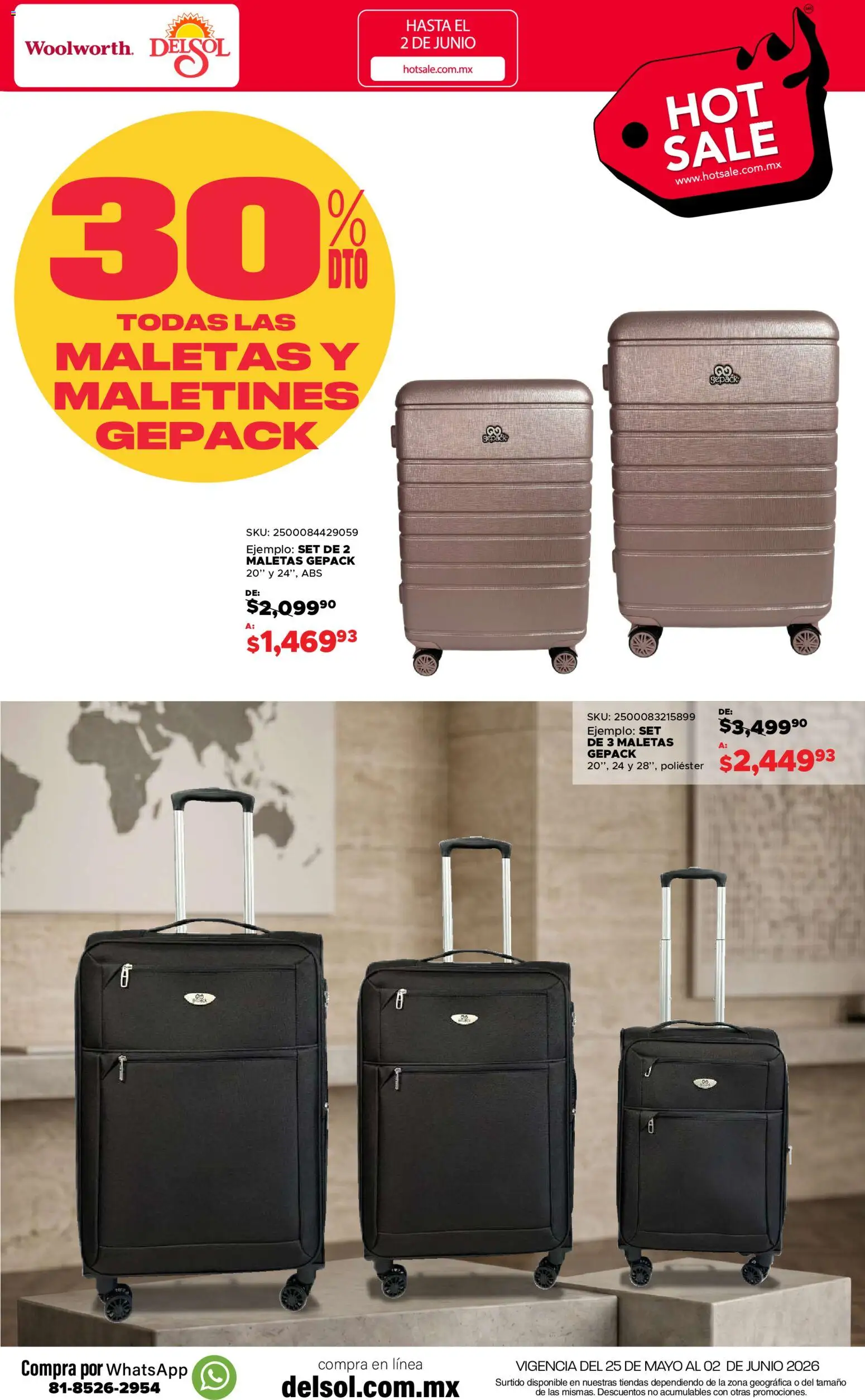 Nuevas ofertas de Del Sol y Woolworth válidas en toda la República Mexicana desde el 25.05.2026. ¡Encuentra las mejores ofertas en Del Sol y Woolworth Hot Sale! | Página: 22