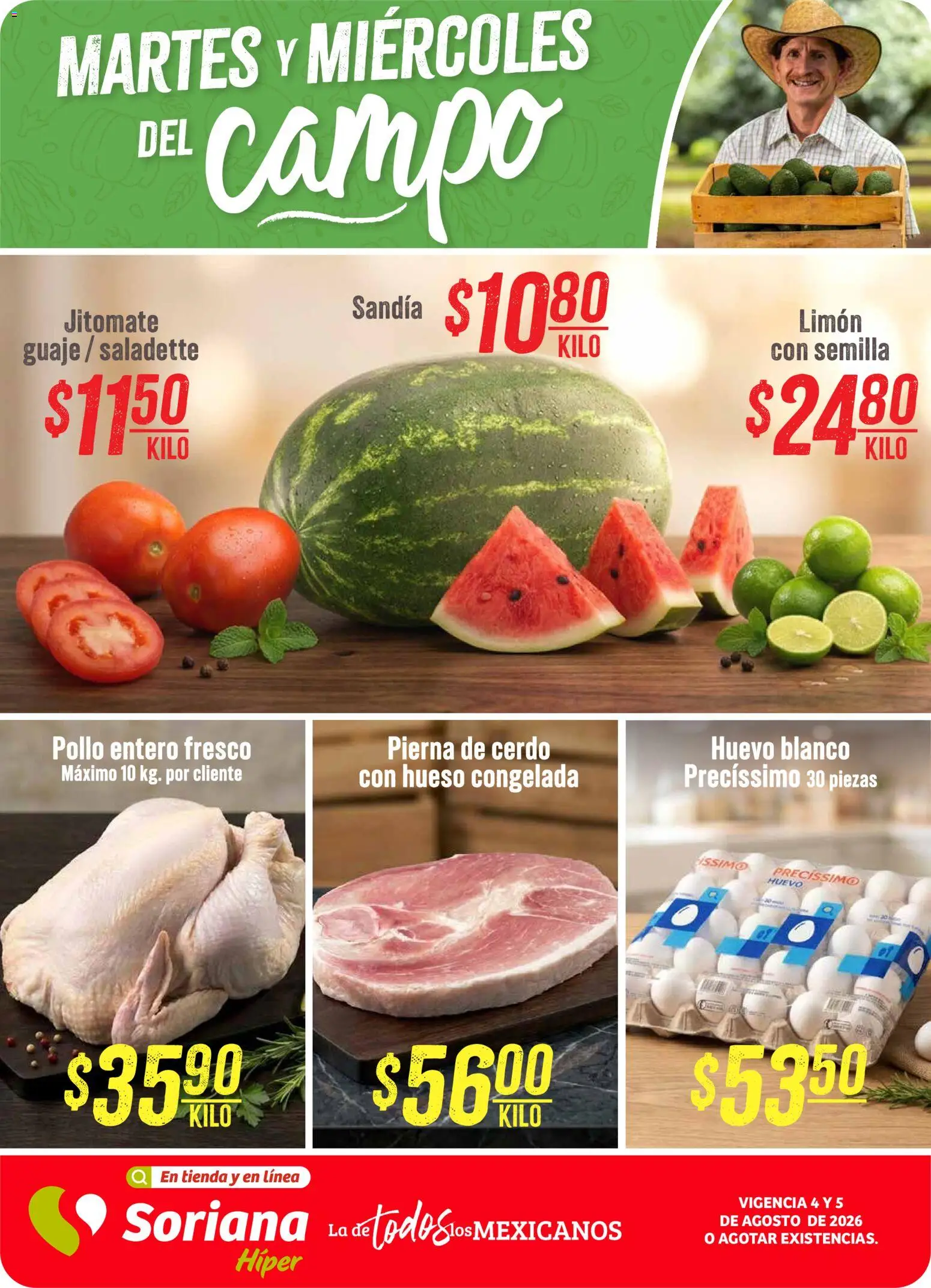 Nuevas ofertas de Soriana válidas en toda la República Mexicana desde el 04/08/2026. ¡Encuentra las mejores ofertas en Soriana Martes y Miércoles del Campo Híper: Ver, Tab, Chis, Camp, Yuc y Q. Roo! | Página: 1 | Productos: Pollo, Sandía, Limón, Cerdo