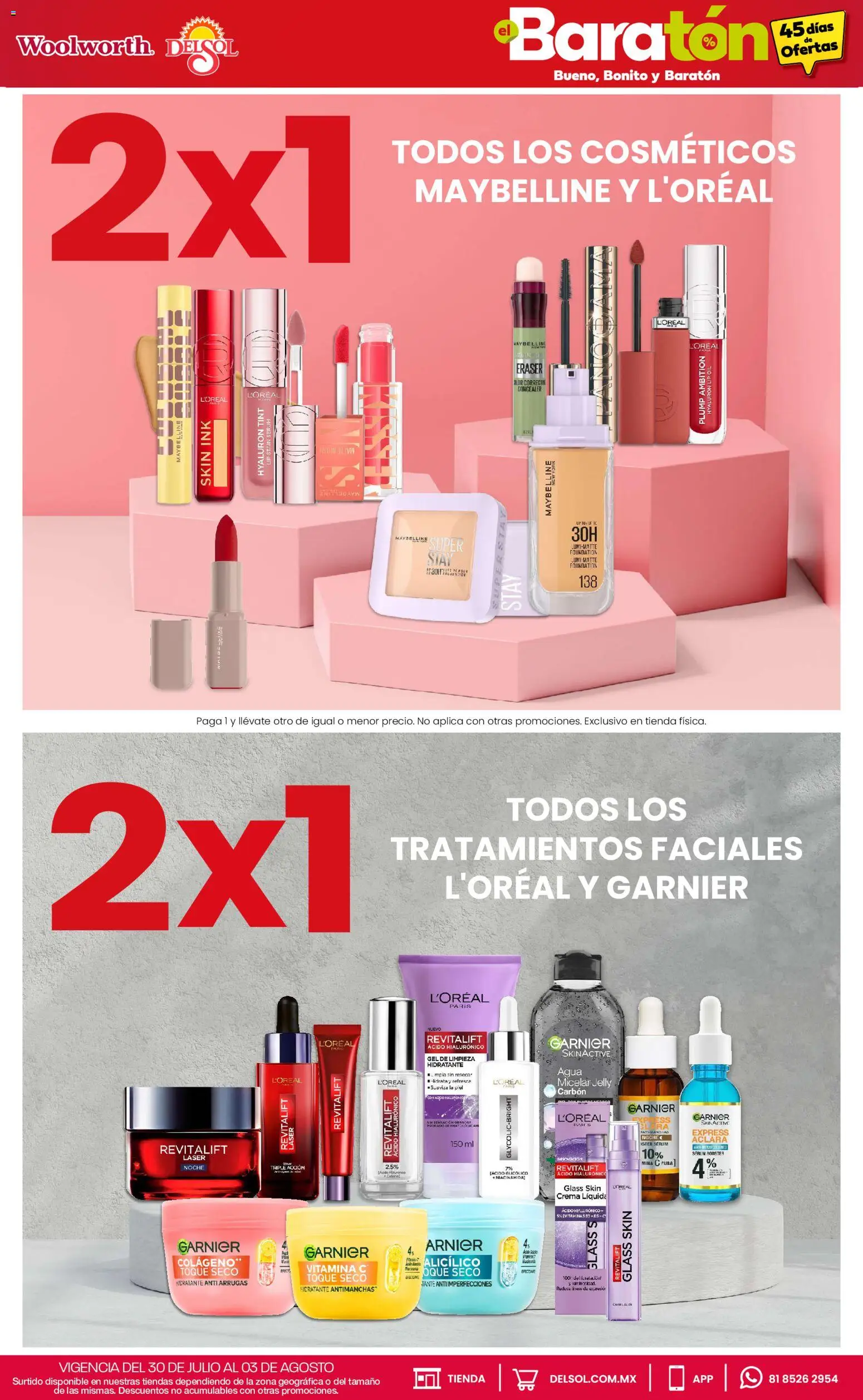 Nuevas ofertas de Del Sol y Woolworth válidas en toda la República Mexicana desde el 30/07/2026. ¡Encuentra las mejores ofertas en Del Sol y Woolworth catálogo Bueno, Bonito y Baratón! | Página: 11 | Productos: Serum, Crema