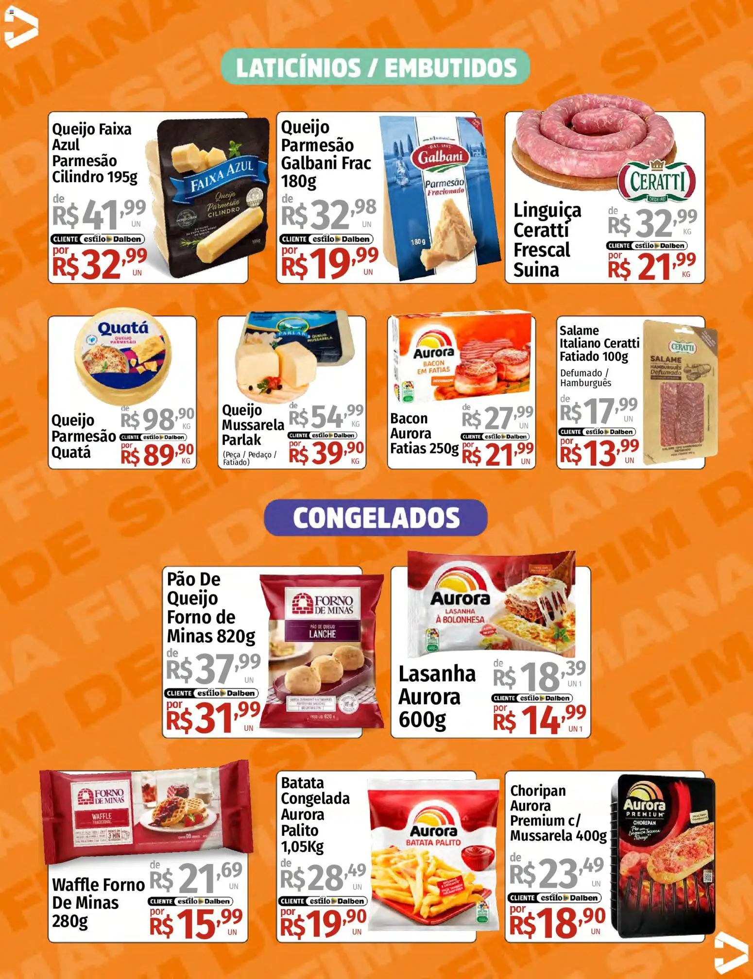 Supermercado Dalben Folheto - válido de 05.06.2026 | Página: 11 | Produtos: Queijo, Batata, Mussarela, Pão de queijo