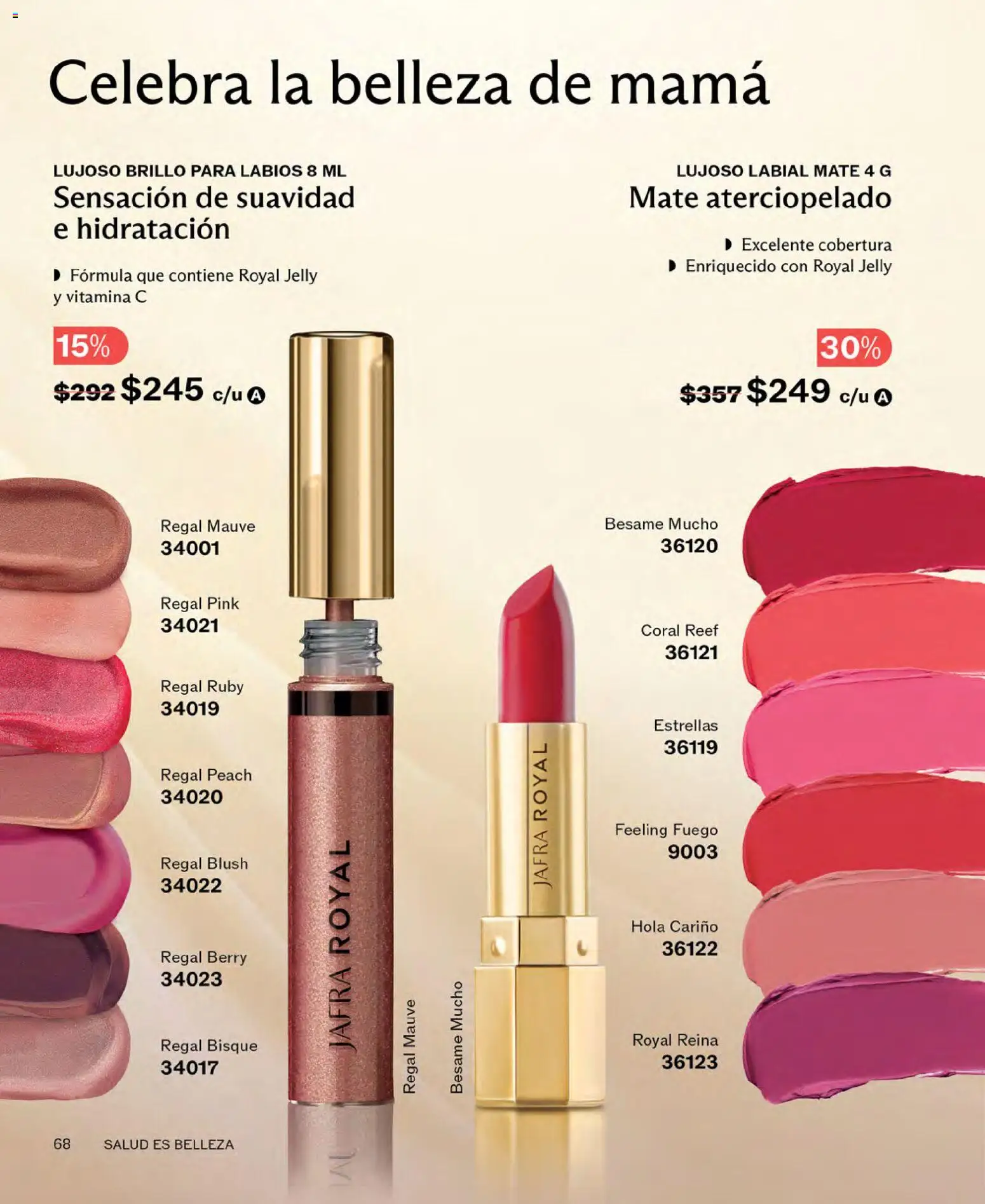 Nuevas ofertas de JAFRA válidas en toda la República Mexicana desde el 01.04.2026. ¡Encuentra las mejores ofertas en JAFRA catálogo! | Página: 68 | Productos: Brillo, Mate