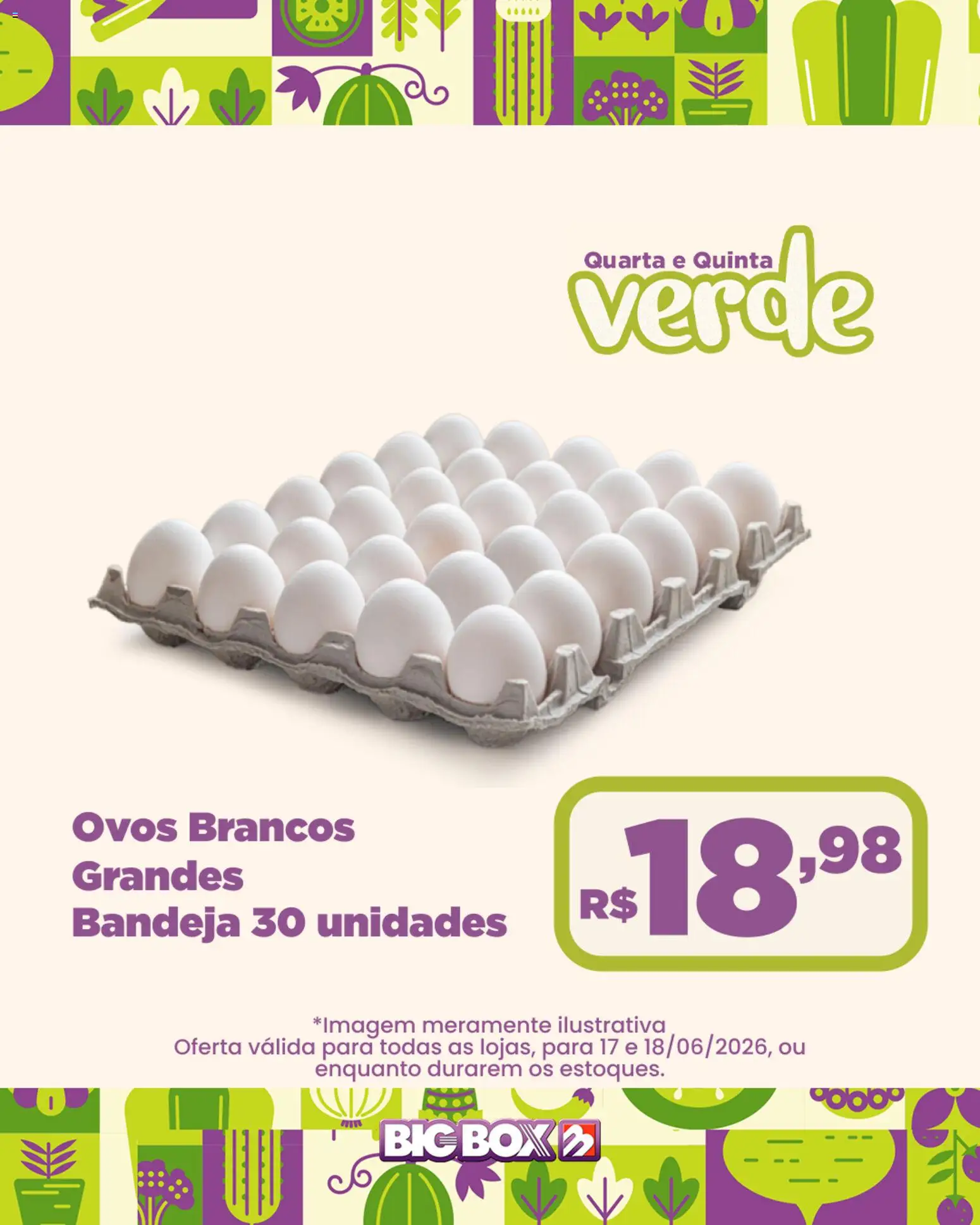 Big Box Folheto - válido de 17.06.2026 | Página: 1 | Produtos: Ovos, Bandeja