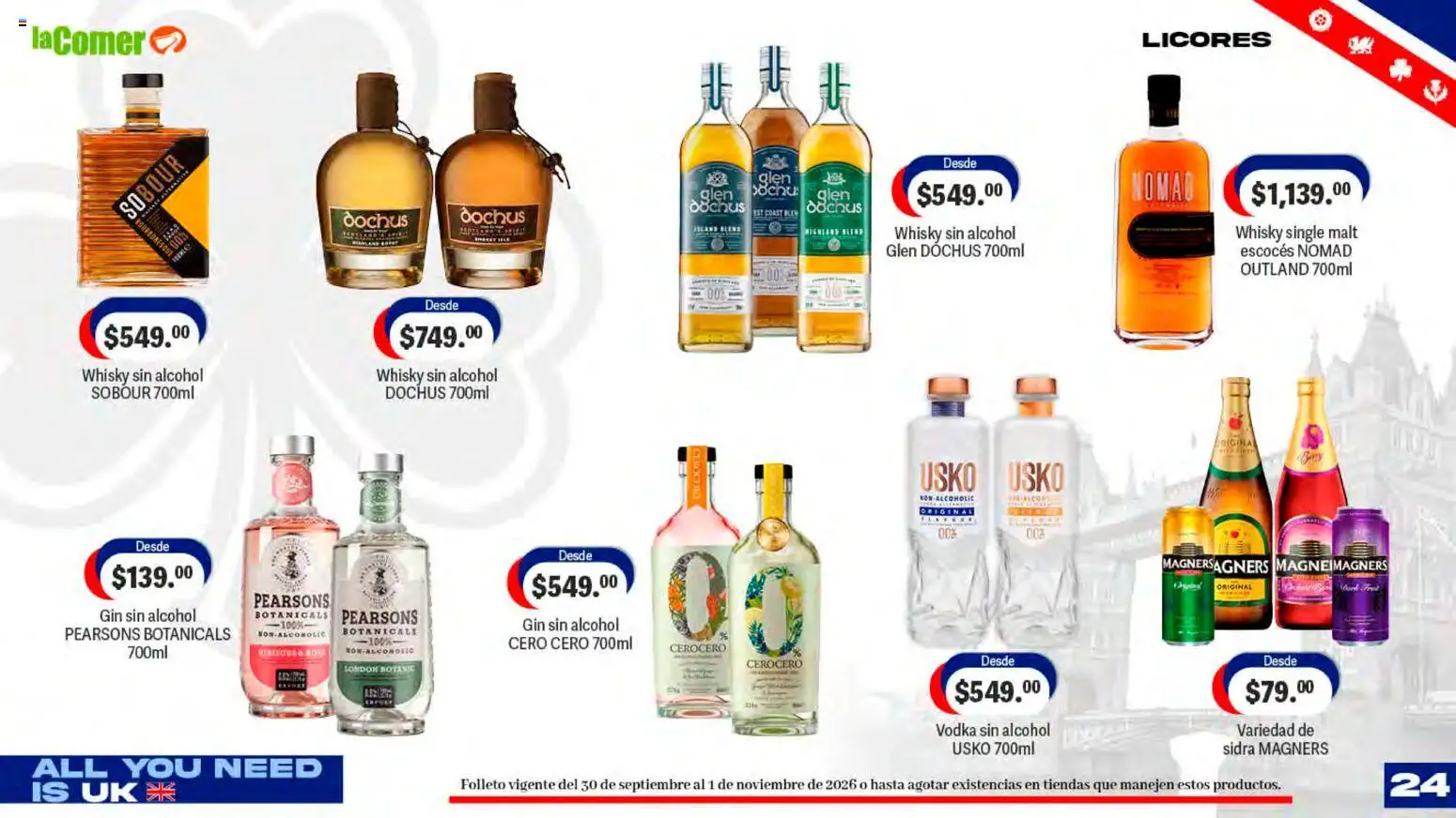 Nuevas ofertas de La Comer válidas en toda la República Mexicana desde el 30/09/2026. ¡Encuentra las mejores ofertas en La Comer folleto! | Página: 24 | Productos: Gin, Sidra, Vodka, Whisky