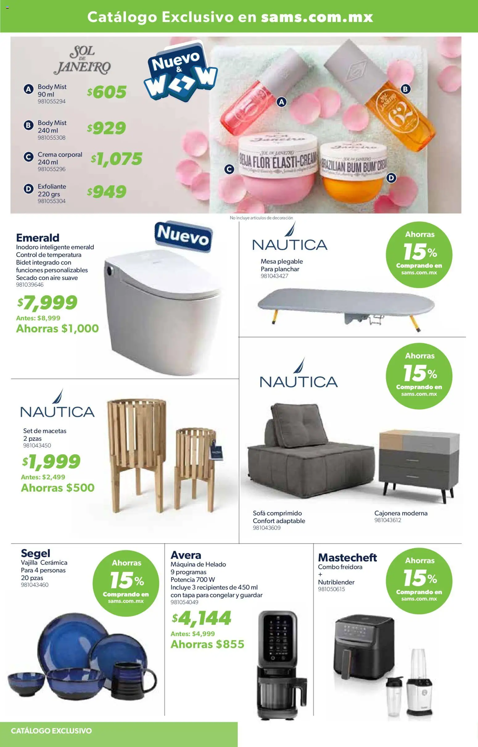 Nuevas ofertas de Sam's Club válidas en toda la República Mexicana desde el 04/09/2026. ¡Encuentra las mejores ofertas en Sam's Club catálogo! | Página: 20 | Productos: Sofá, Exfoliante, Freidora, Crema corporal