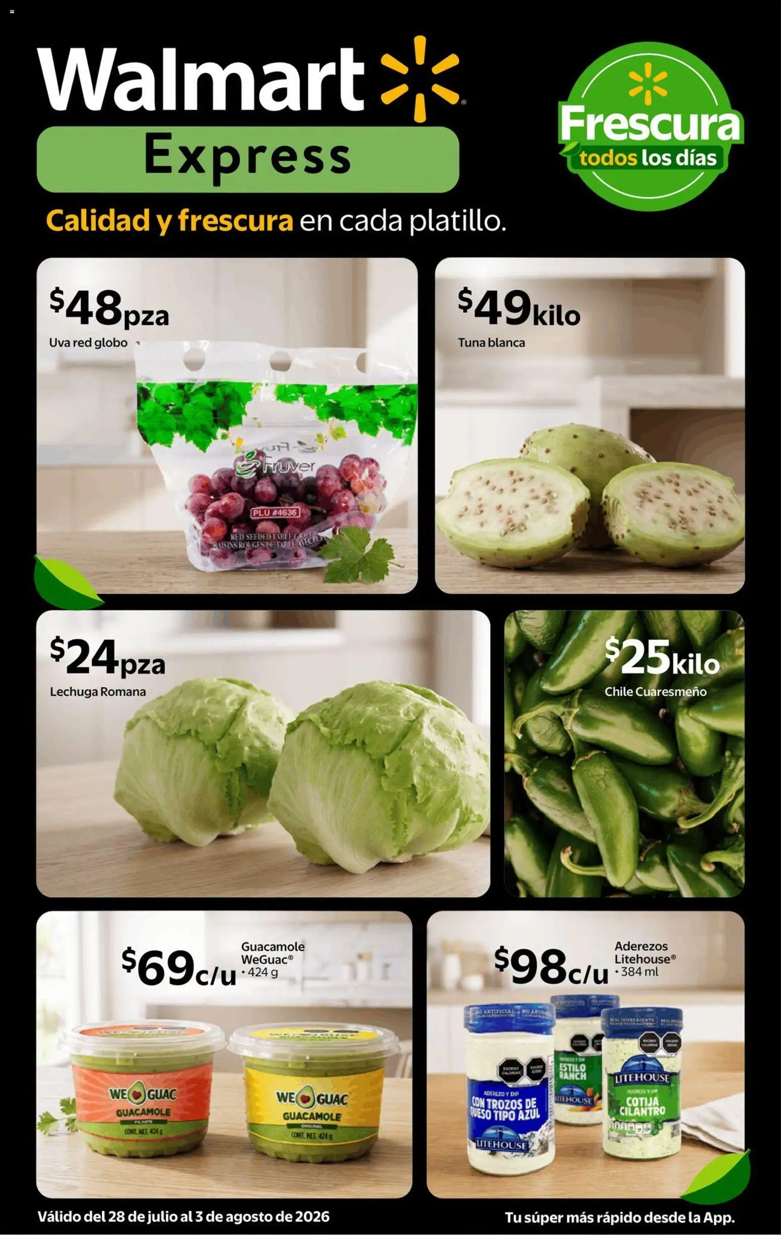 Nuevas ofertas de Walmart Express válidas en toda la República Mexicana desde el 28/07/2026. ¡Encuentra las mejores ofertas en Walmart Express folleto Calidad a precios bajos! | Página: 2 | Productos: Aderezo, Lechuga, Uva