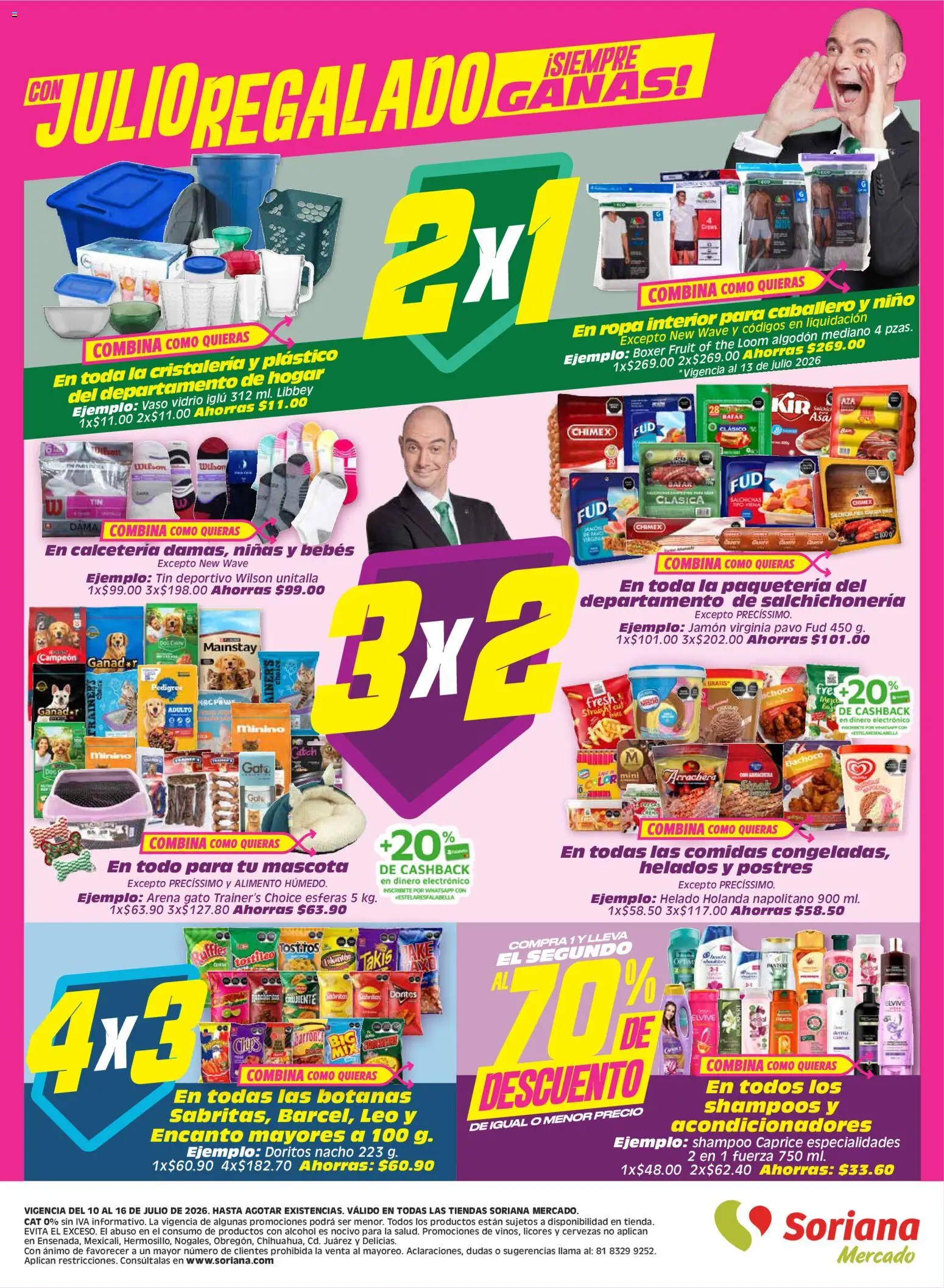 Nuevas ofertas de Soriana válidas en toda la República Mexicana desde el 10/07/2026. ¡Encuentra las mejores ofertas en Soriana Julio Regalado Mercado Nacional! | Página: 8 | Productos: Helado, Algodón, Ropa, Ropa interior