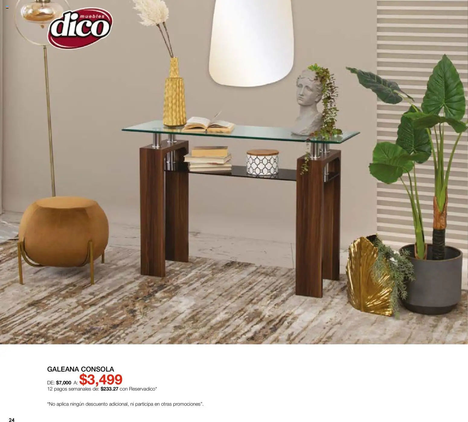 Nuevas ofertas de Muebles Dico válidas en toda la República Mexicana desde el 07.05.2026. ¡Encuentra las mejores ofertas en Muebles Dico catálogo Medio año, medio precio! | Página: 24