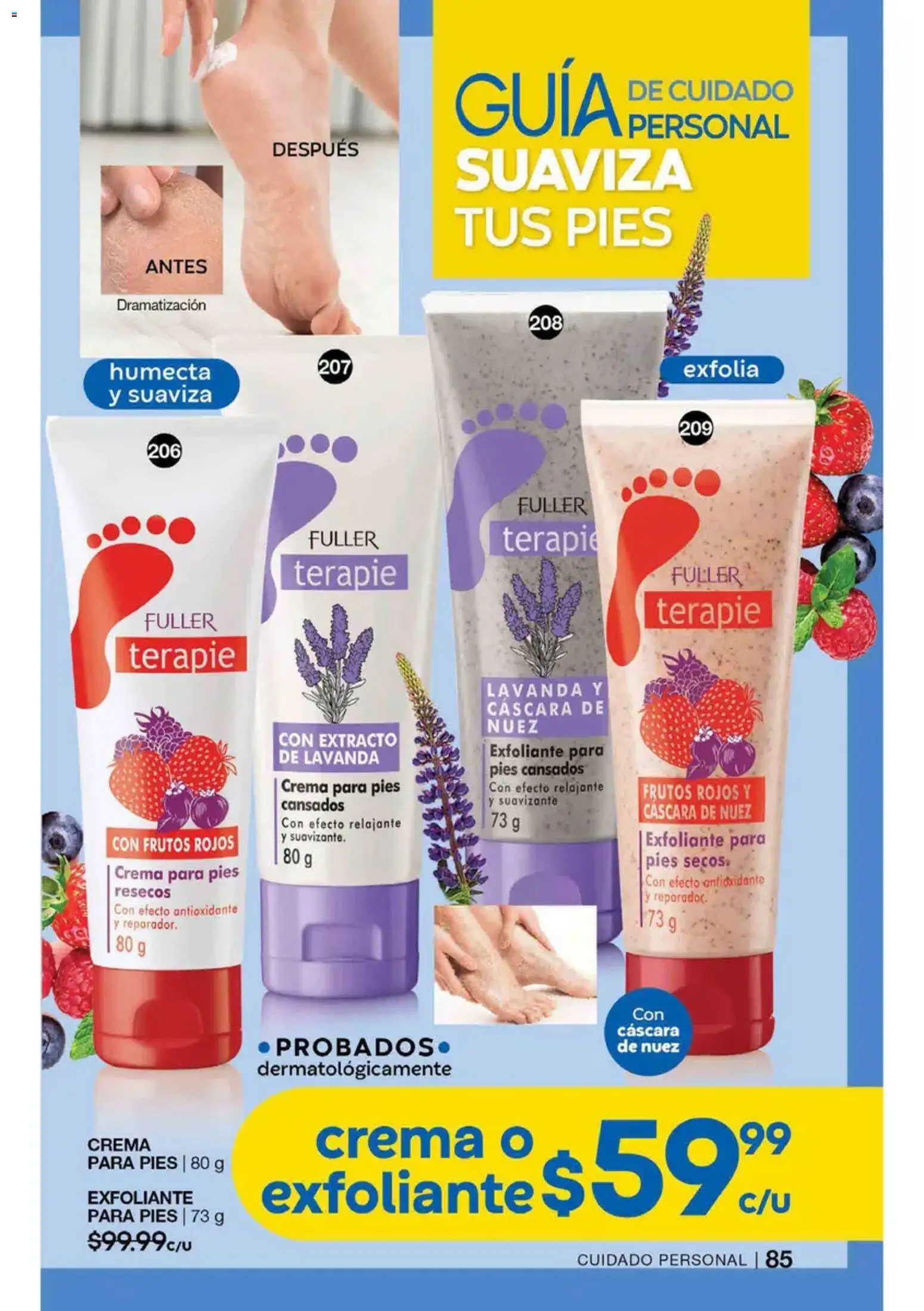 Nuevas ofertas de Fuller válidas en toda la República Mexicana desde el 19/08/2026. ¡Encuentra las mejores ofertas en Fuller campaña 10 2026! | Página: 85 | Productos: Crema, Exfoliante, Nuez, Suavizante