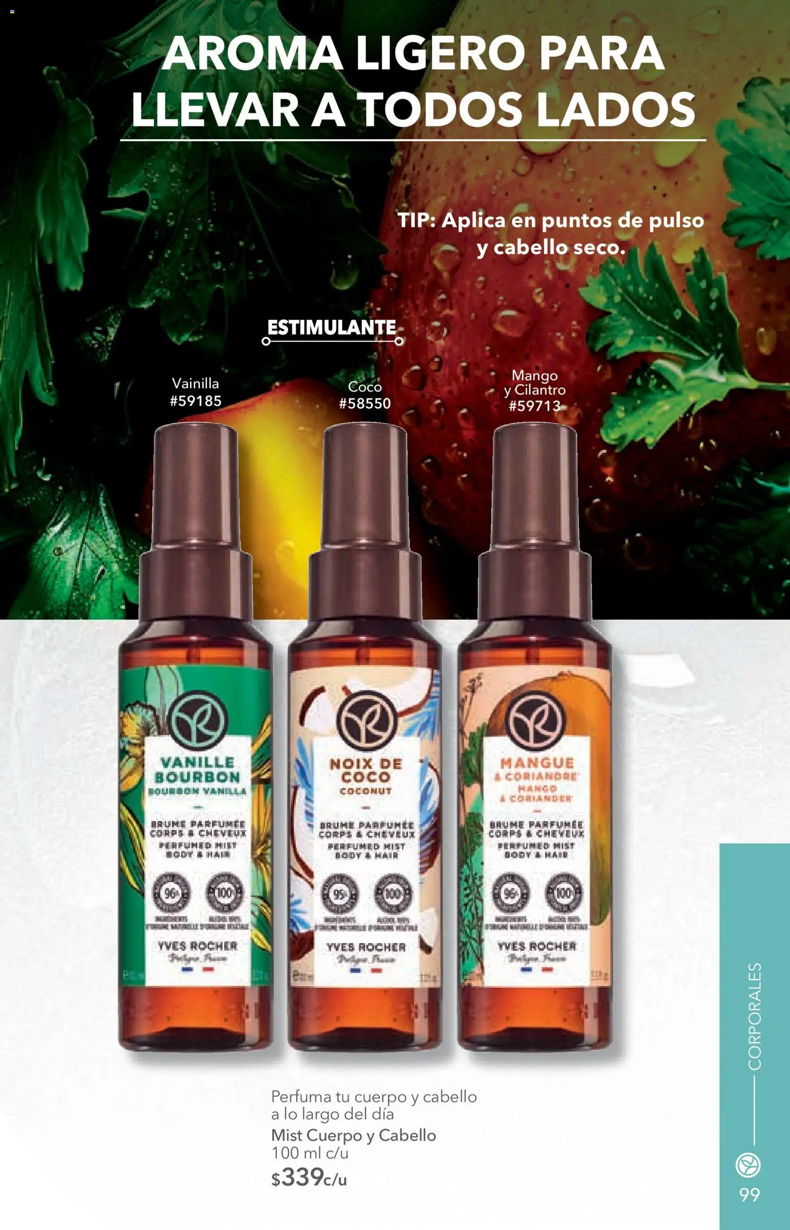 Nuevas ofertas de Yves Rocher válidas en toda la República Mexicana desde el 14/07/2026. ¡Encuentra las mejores ofertas en Yves Rocher campaña 10 2026! | Página: 101 | Productos: Coco, Mango, Vainilla, Body