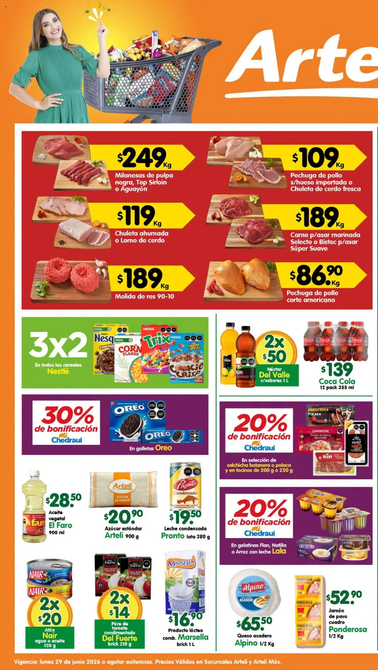 Nuevas ofertas de Arteli válidas en toda la República Mexicana desde el 29/06/2026. ¡Encuentra las mejores ofertas en Arteli folleto Valles! | Página: 1 | Productos: Azúcar, Cuadro, Queso, Aceite